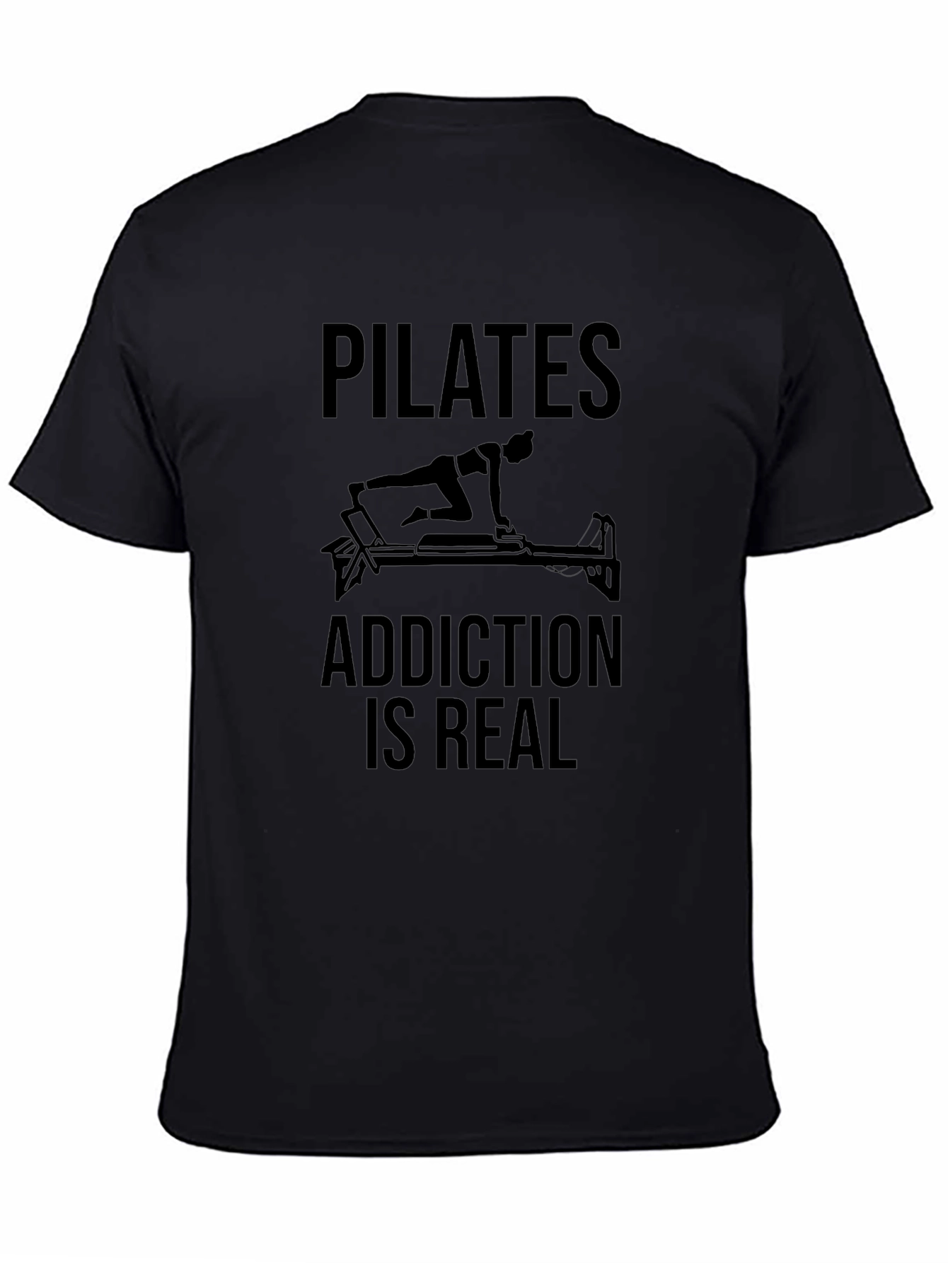 Pilates Addiction T-Shirt - Unisex Black Tee