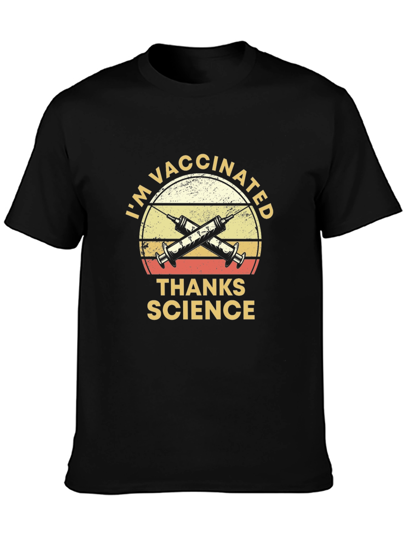 Im Vaccinated Thanks Science T-Shirt