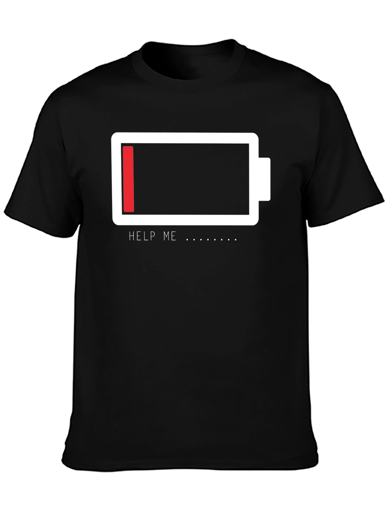 Low Battery Graphic Tee - Help Me Funny T-Shirt
