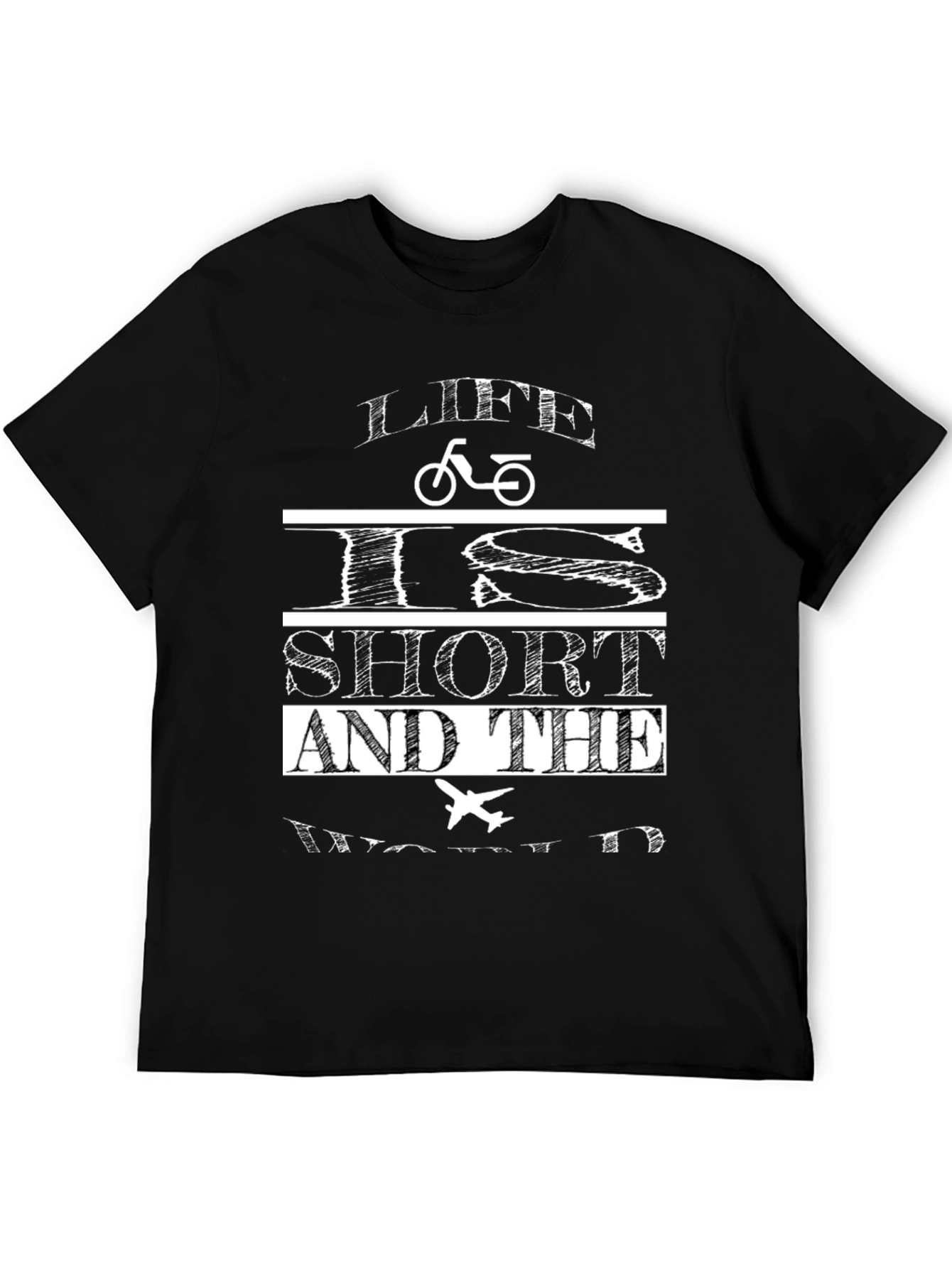 Life Is Short Graphic T-Shirt