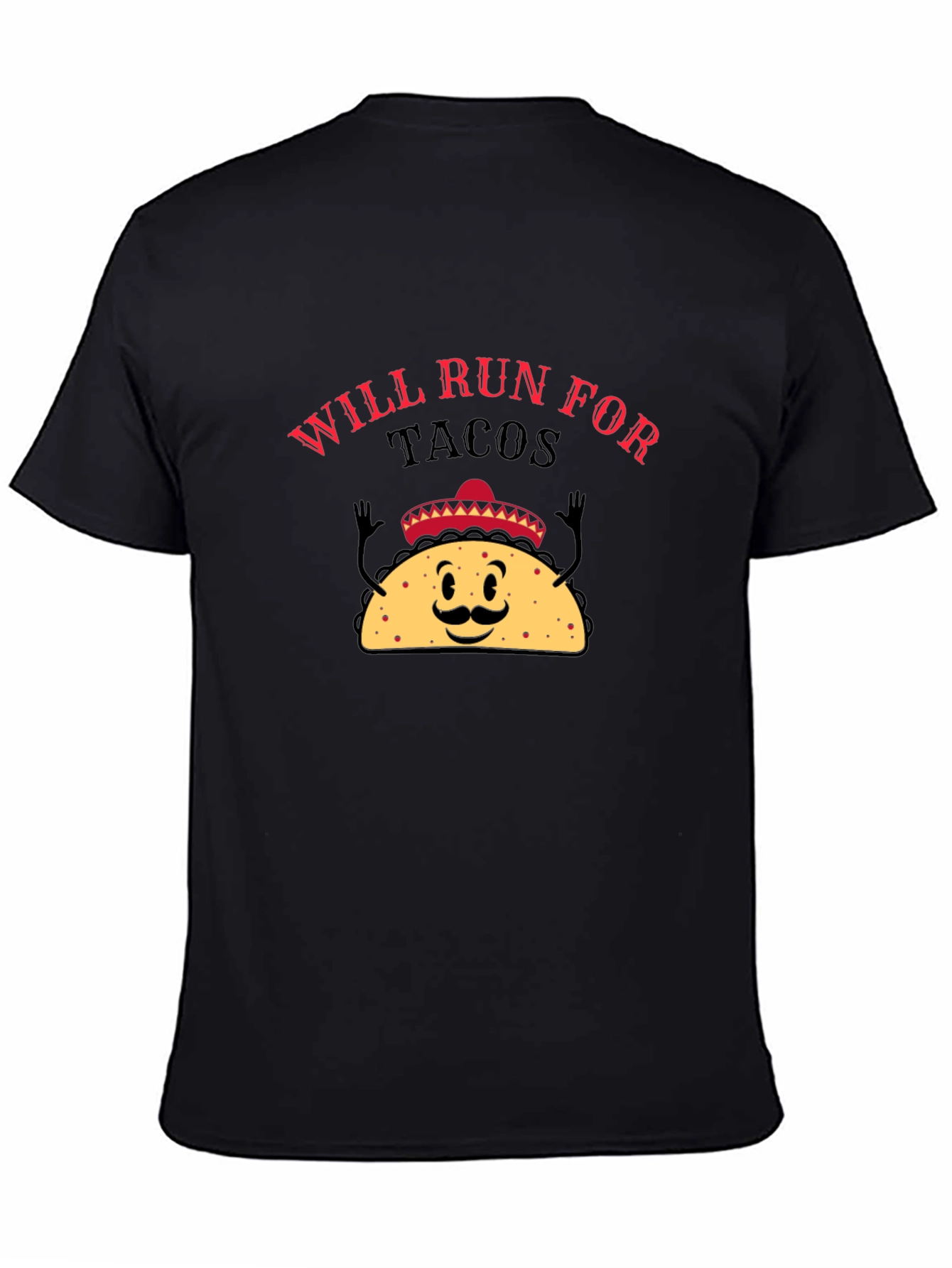 Will Run For Tacos Black Graphic T-Shirt