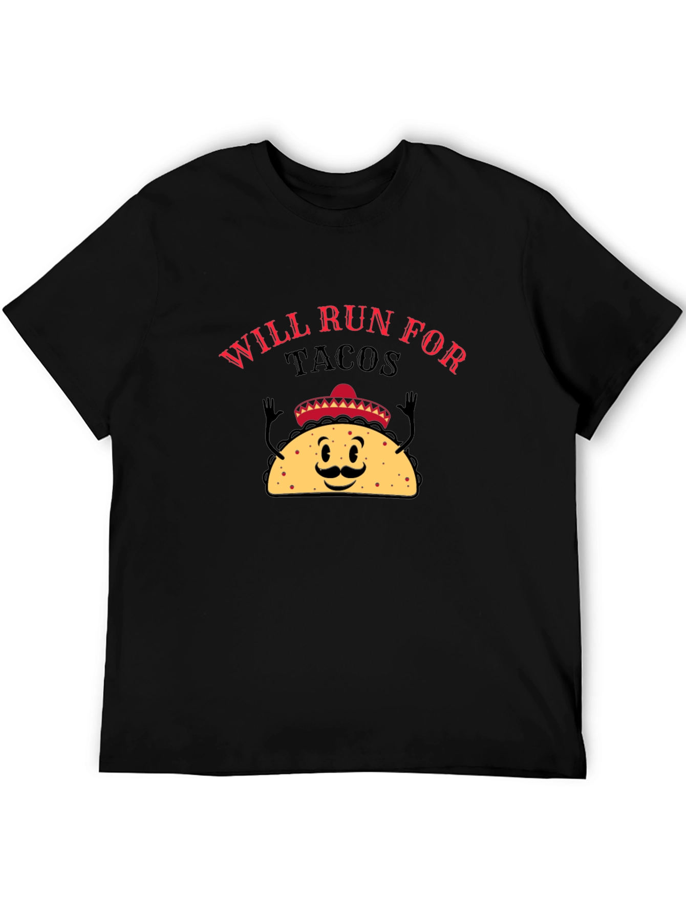Will Run For Tacos Black Graphic T-Shirt