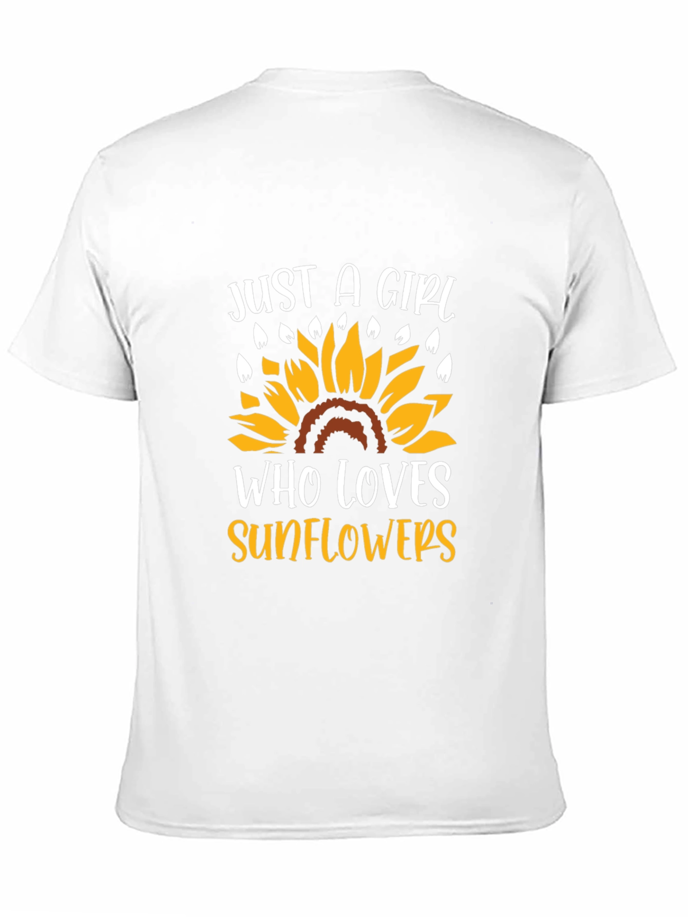 Just A Girl Who Loves Sunflowers T-Shirt