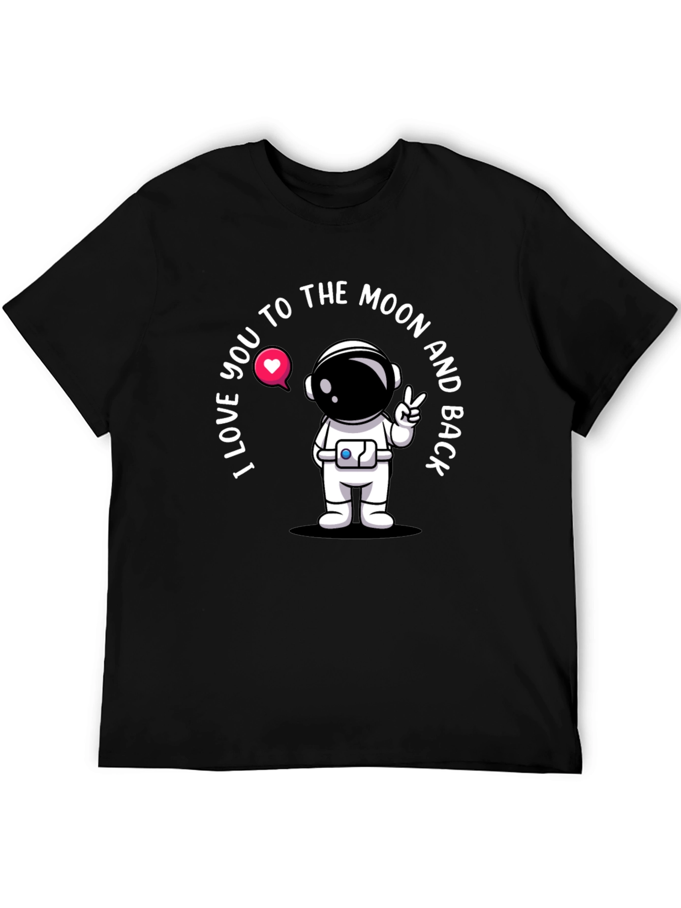 I Love You To The Moon Astronaut Black T-Shirt