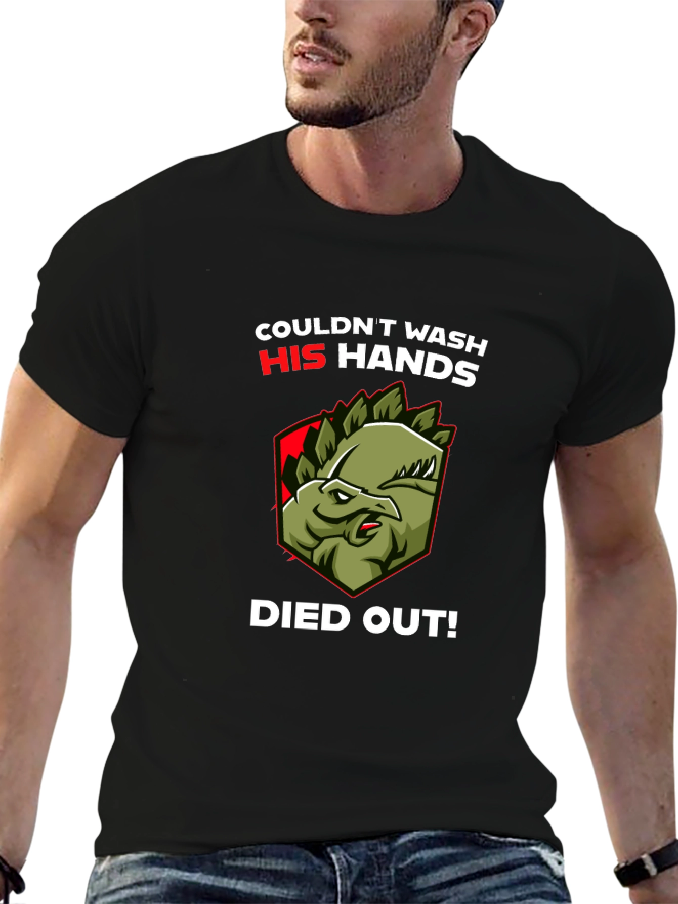 Couldnt Wash Hands Dinosaur T-Shirt Funny Graphic Tee