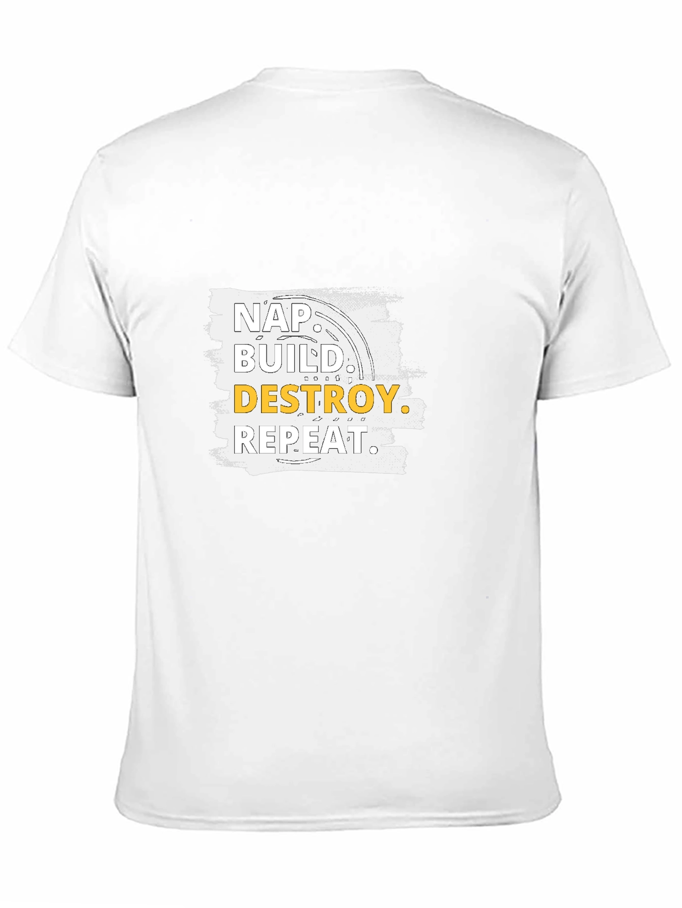 Nap Build Destroy Repeat T-Shirt