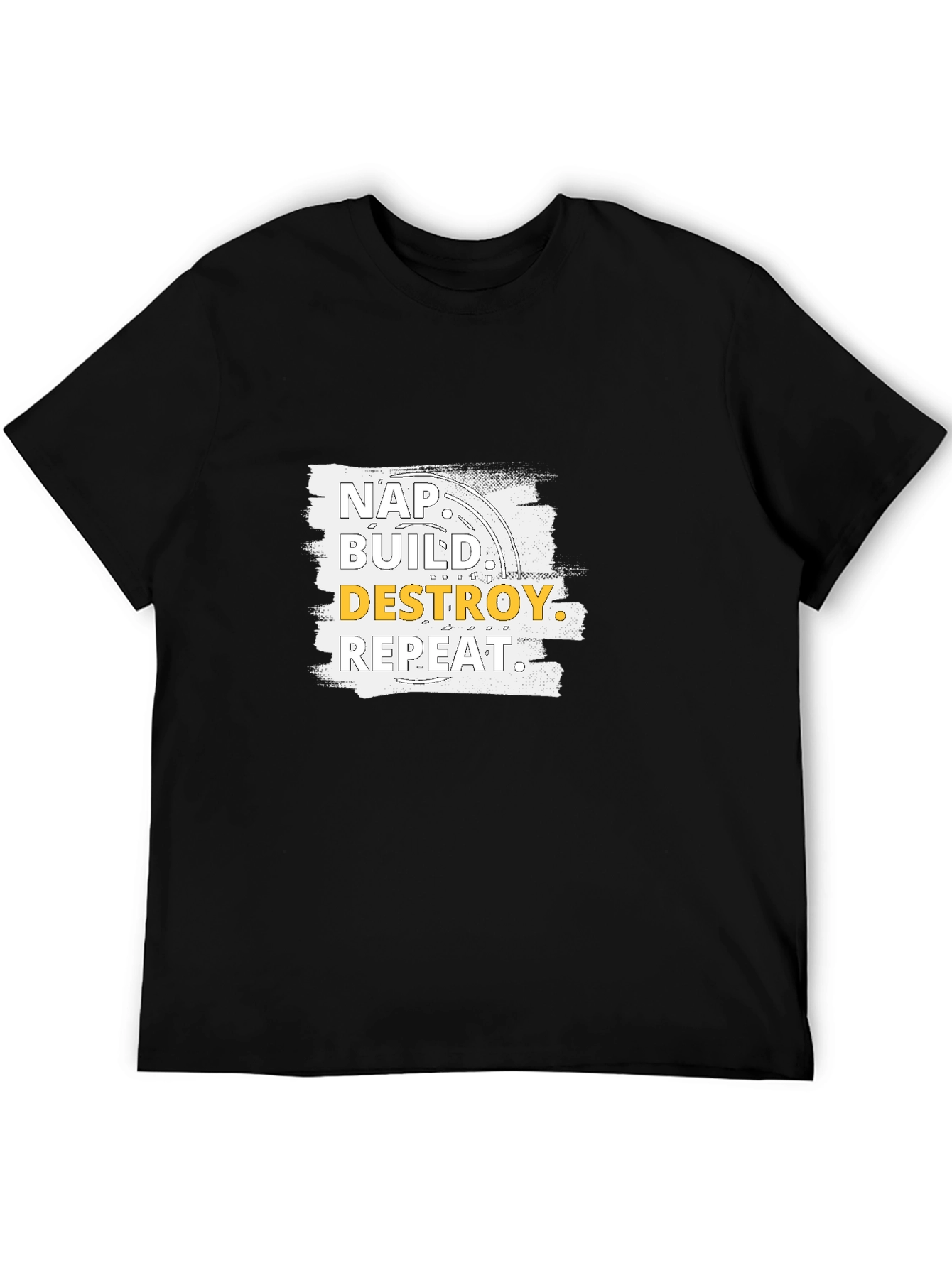 Nap Build Destroy Repeat T-Shirt
