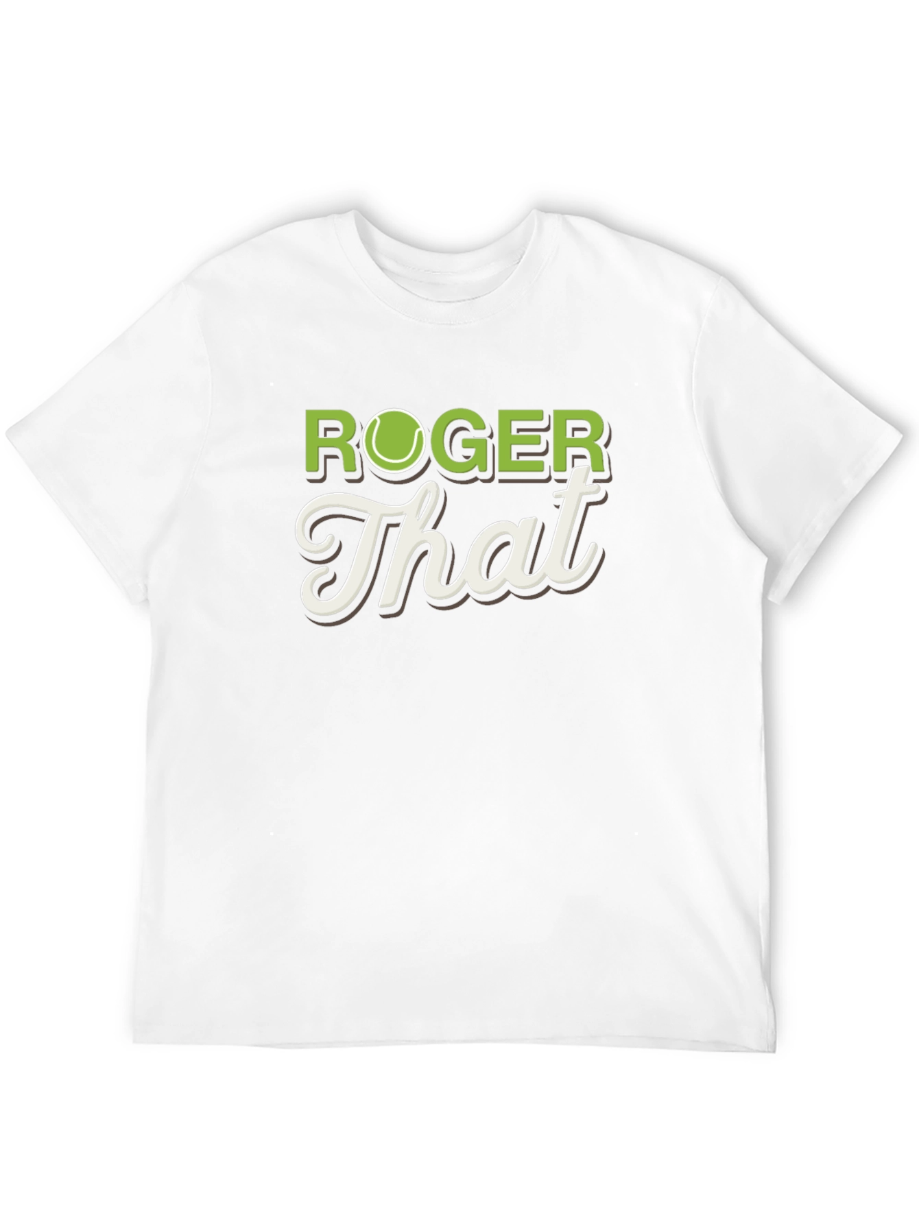 Roger That Tennis T-Shirt - Funny Player Tee