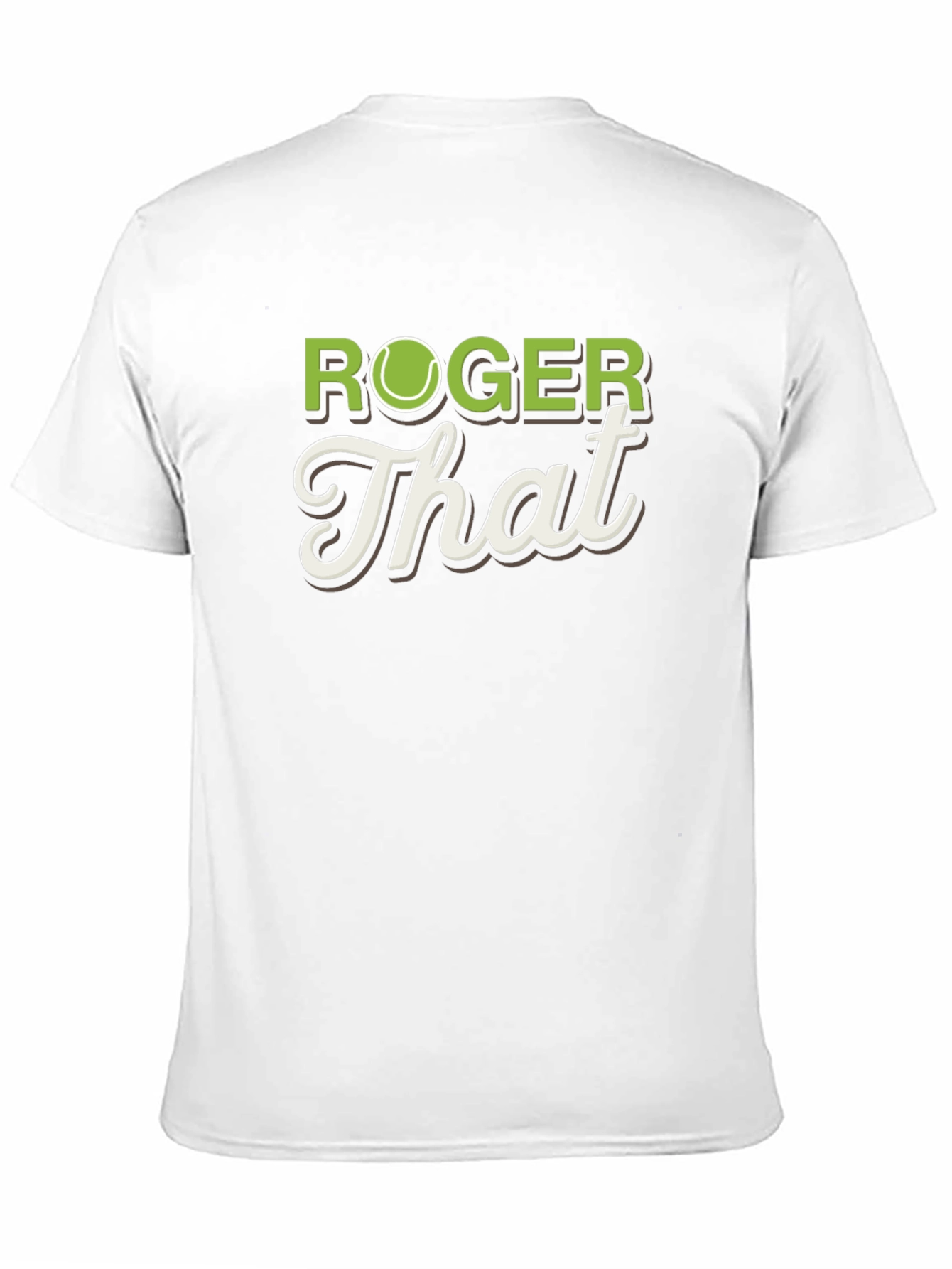Roger That Tennis T-Shirt - Funny Player Tee