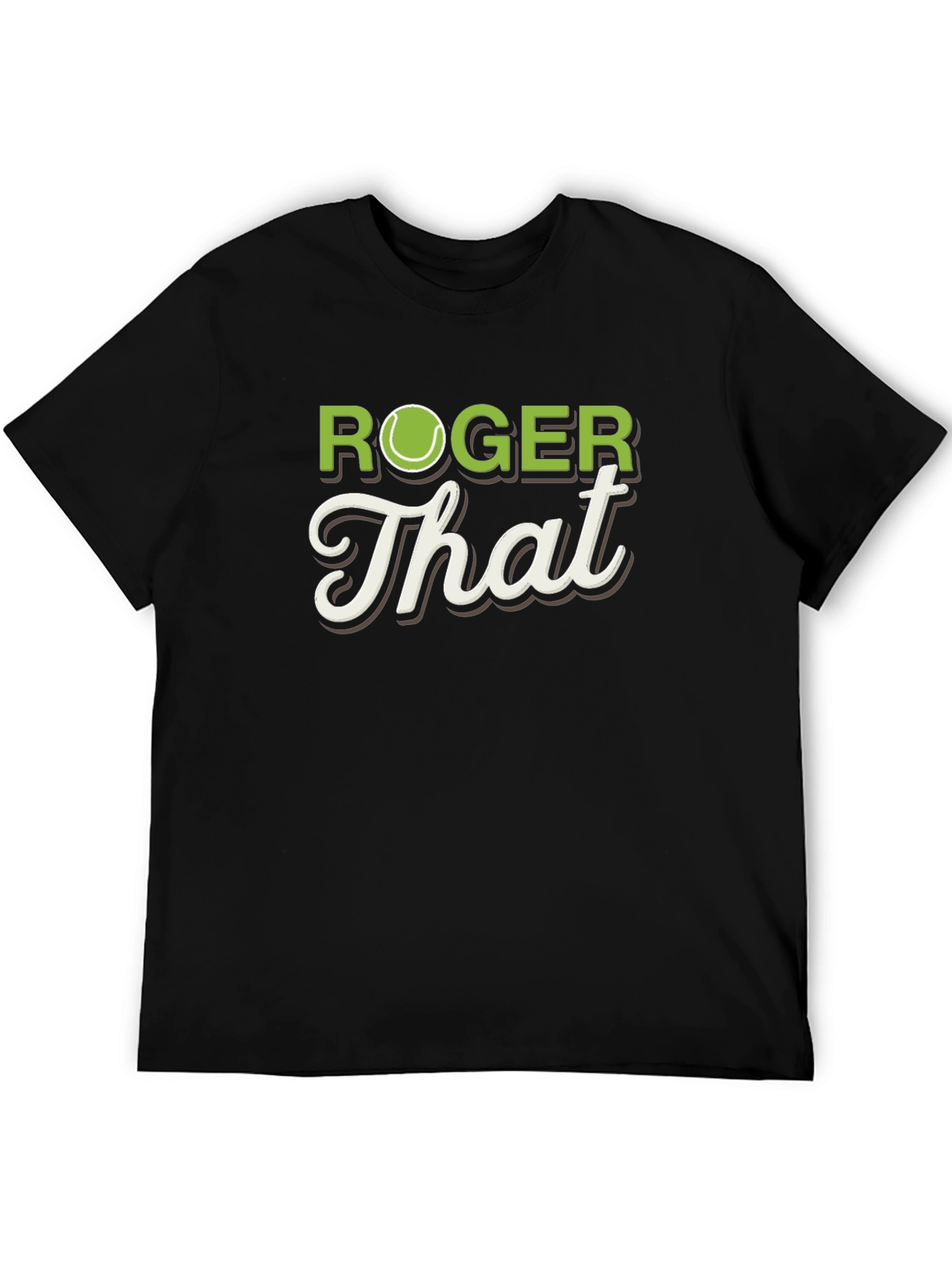 Roger That Tennis T-Shirt - Funny Player Tee
