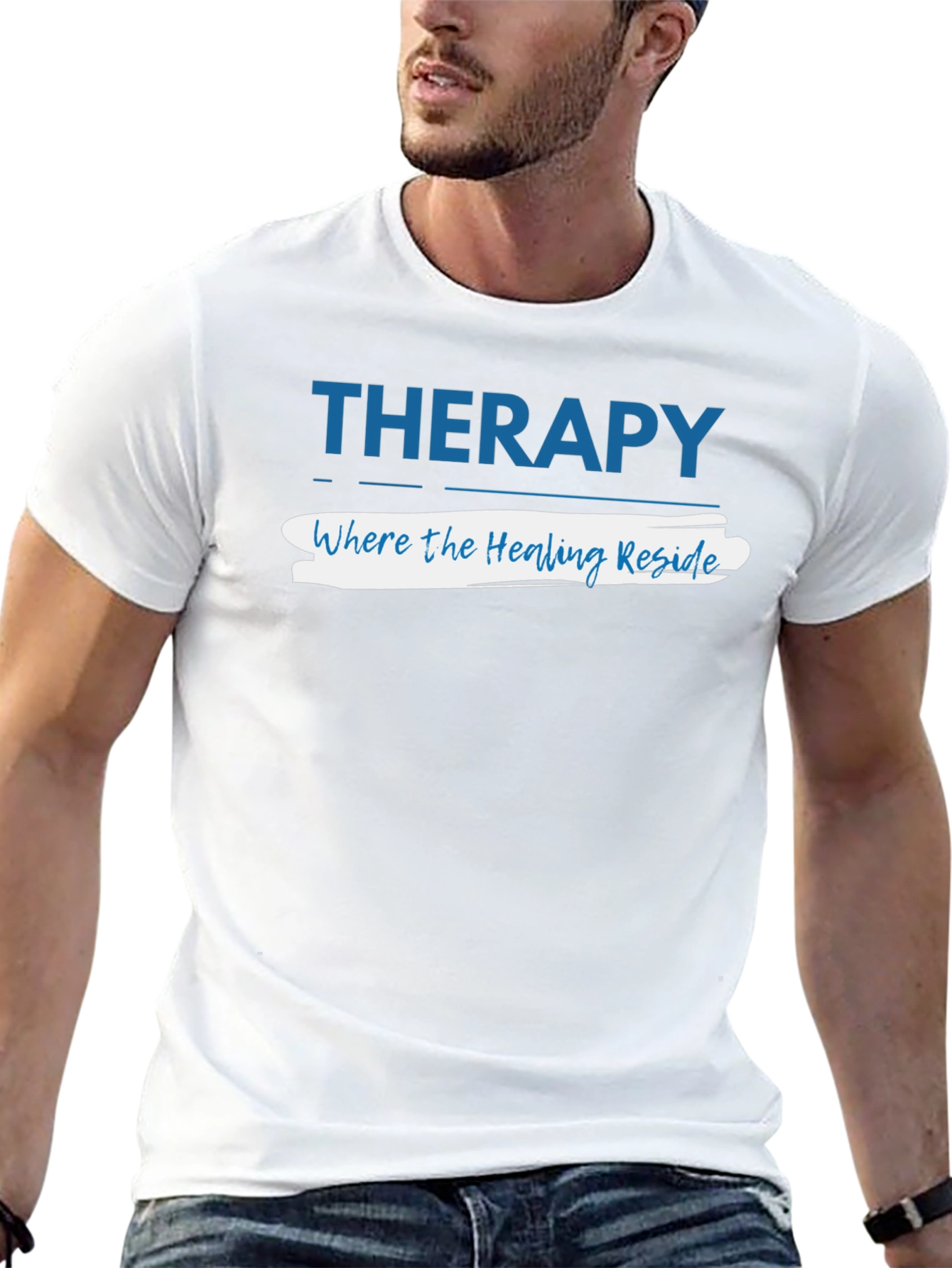 Therapy Where the Healing Reside T-Shirt