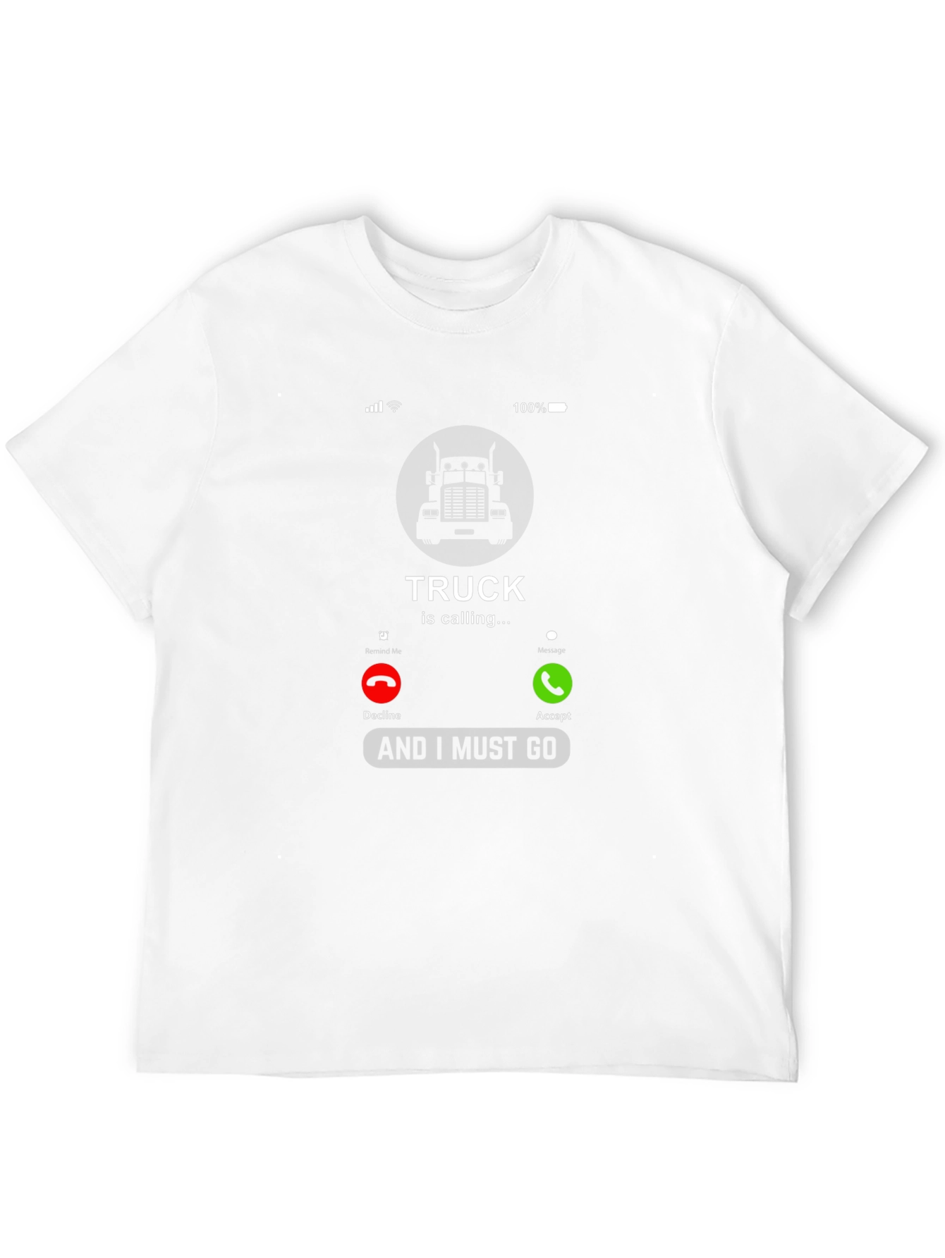 Truck is Calling T-Shirt - Drivers Must Have!