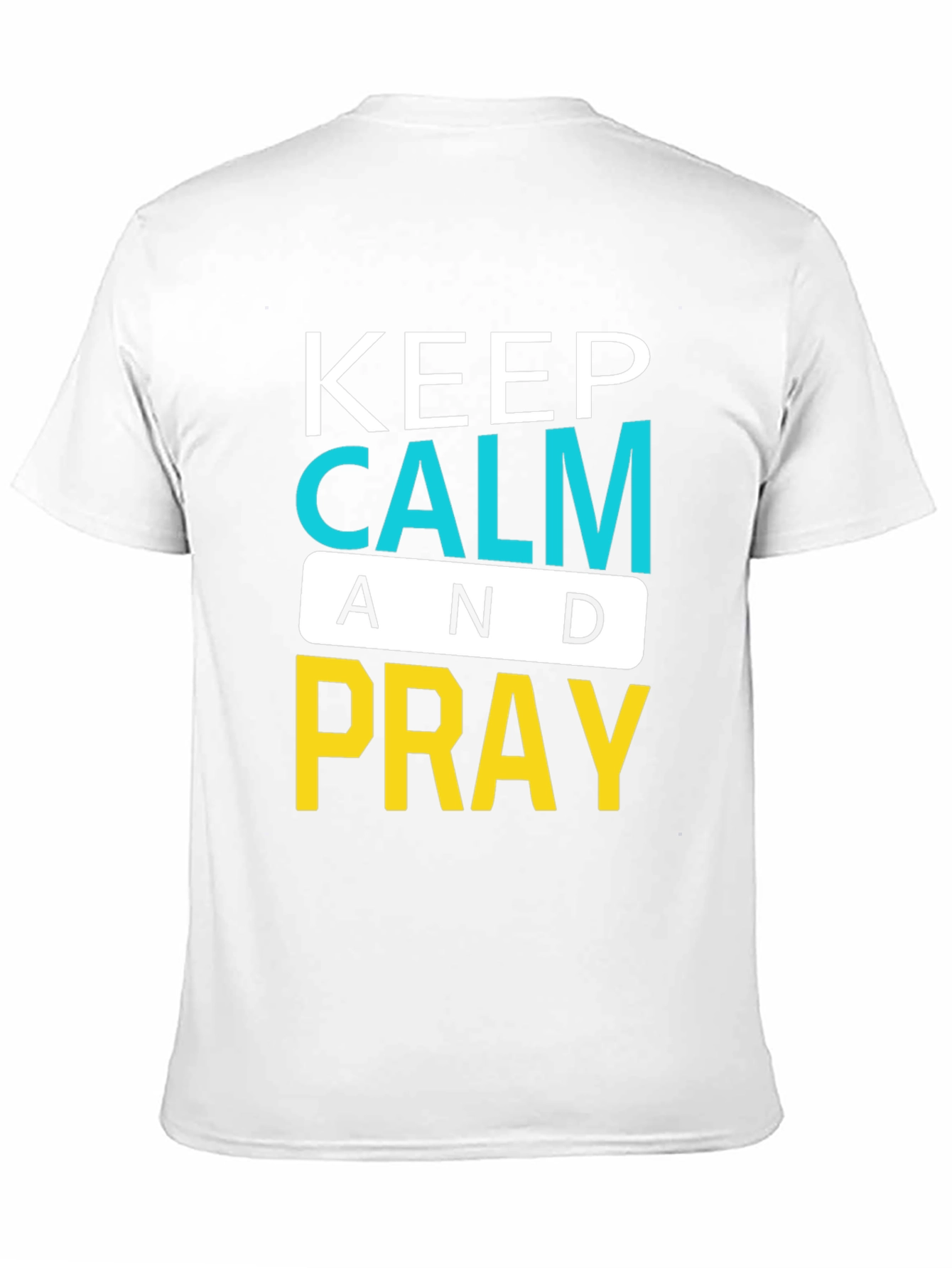 Keep Calm and Pray Graphic T-Shirt