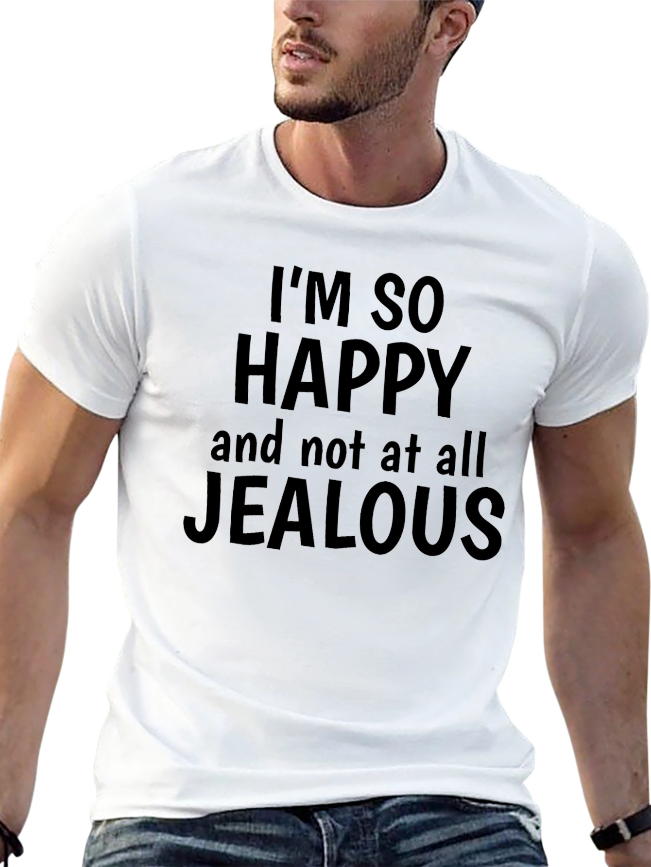 Funny Im So Happy Graphic T-Shirt