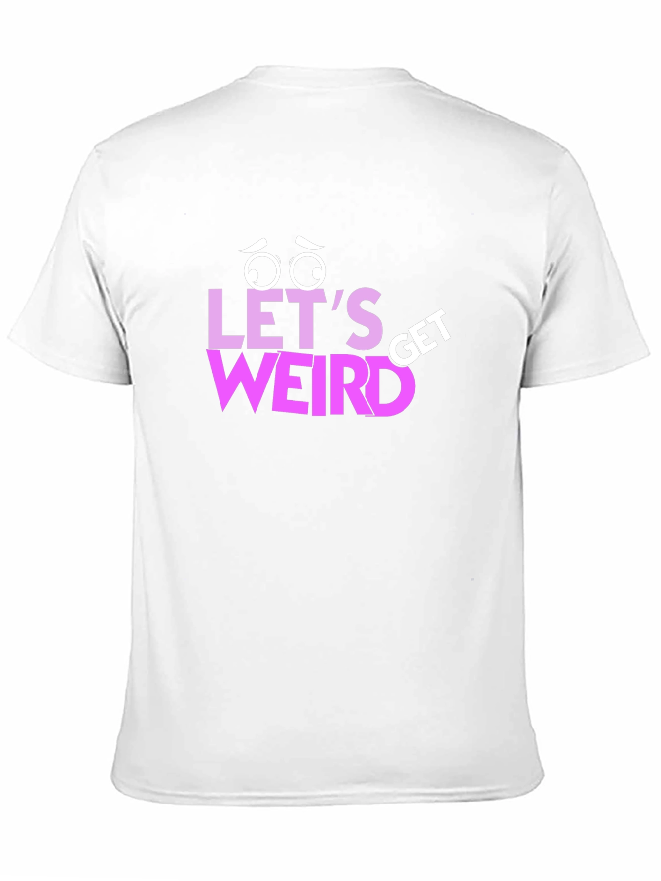 Lets Get Weird Graphic T-Shirt - Black