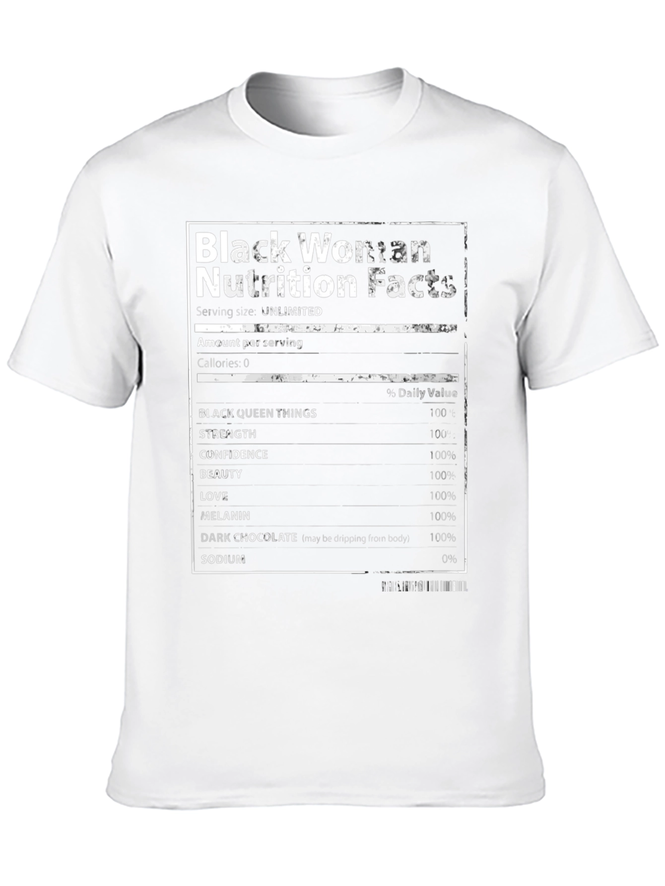 Black Woman Nutrition Facts T-Shirt - Unlimited Serving