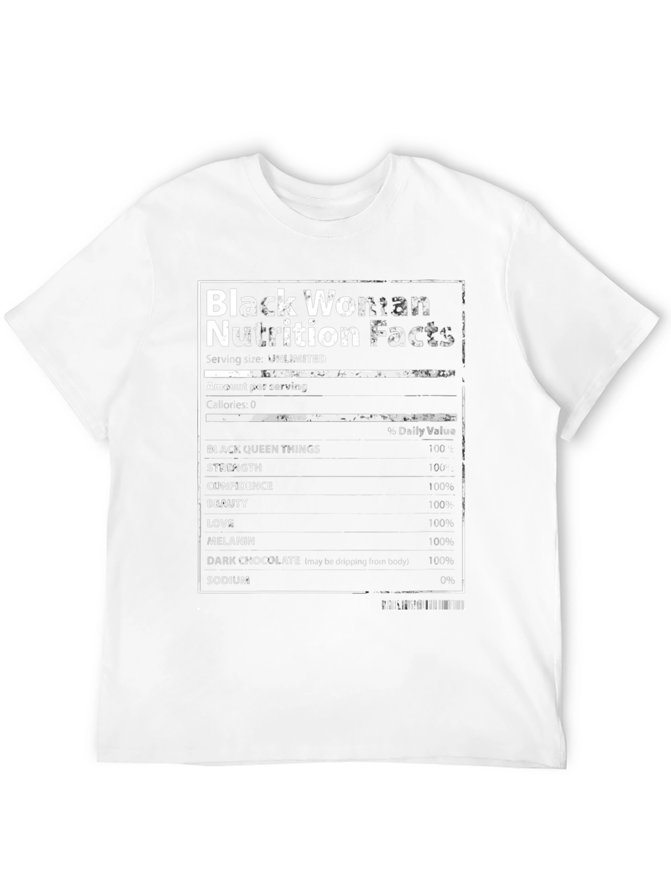 Black Woman Nutrition Facts T-Shirt - Unlimited Serving