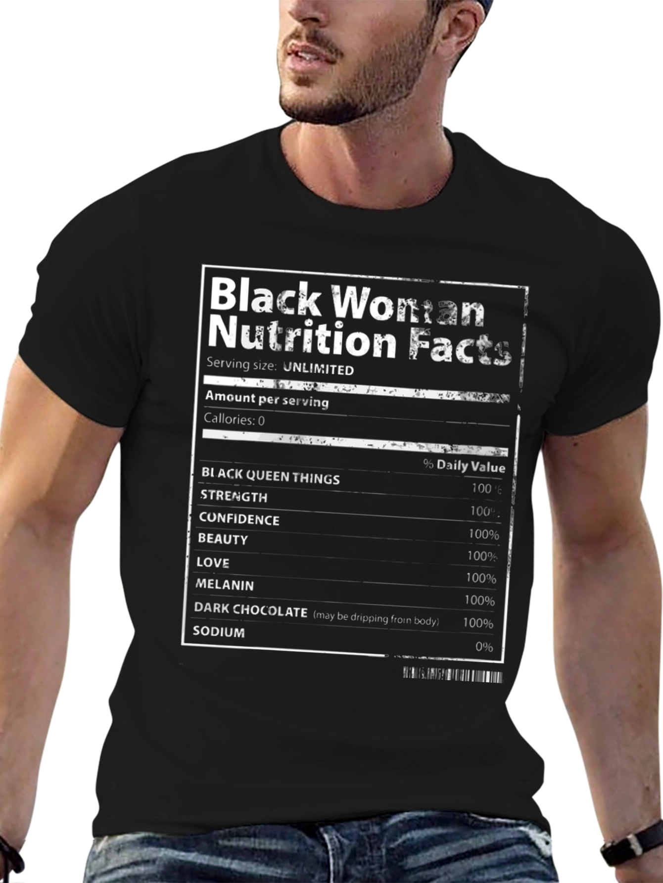 Black Woman Nutrition Facts T-Shirt - Unlimited Serving