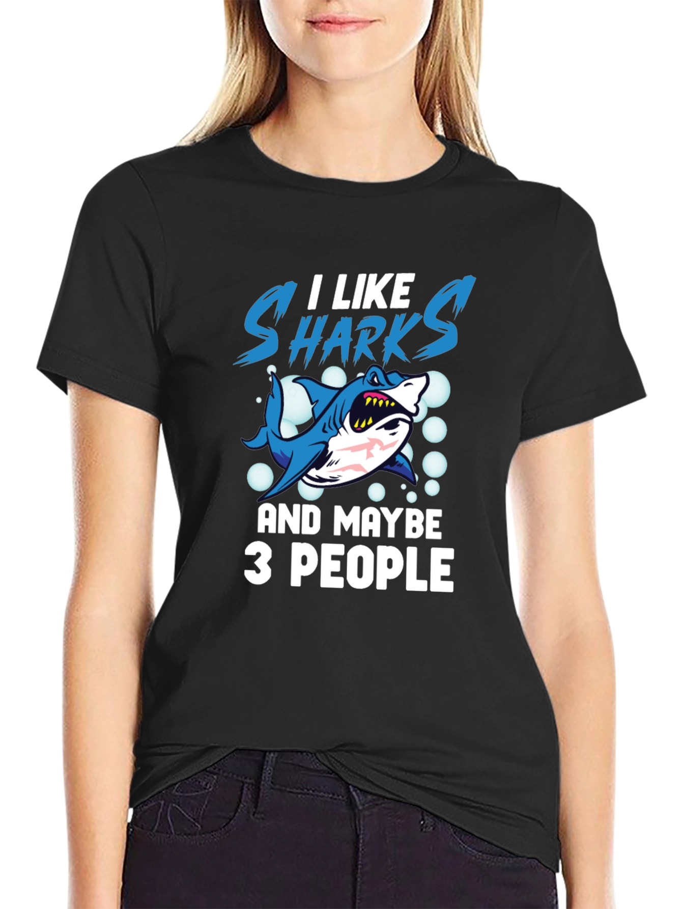 I Like Sharks and Maybe 3 People T-Shirt
