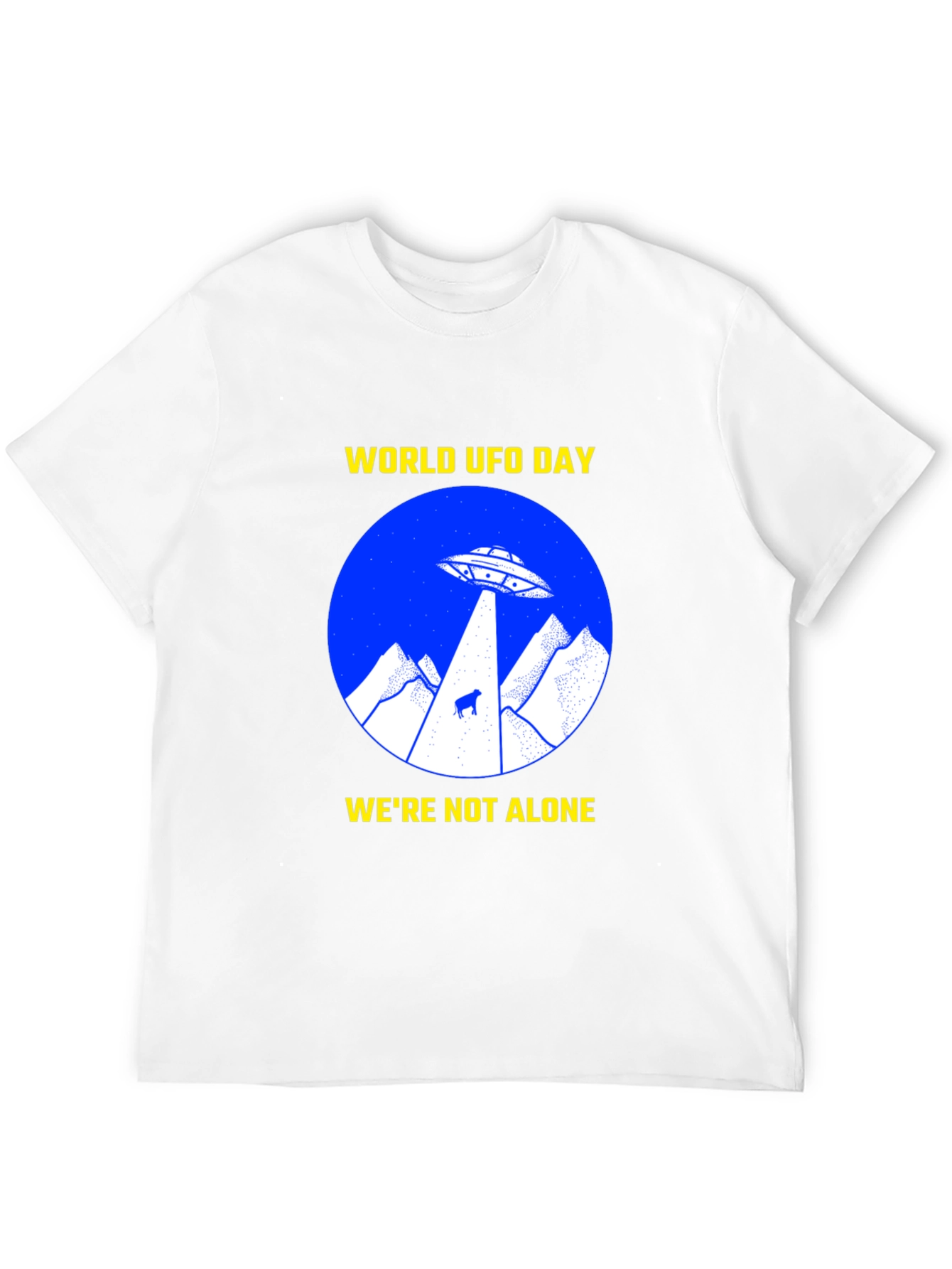 World UFO Day T-Shirt - Were Not Alone