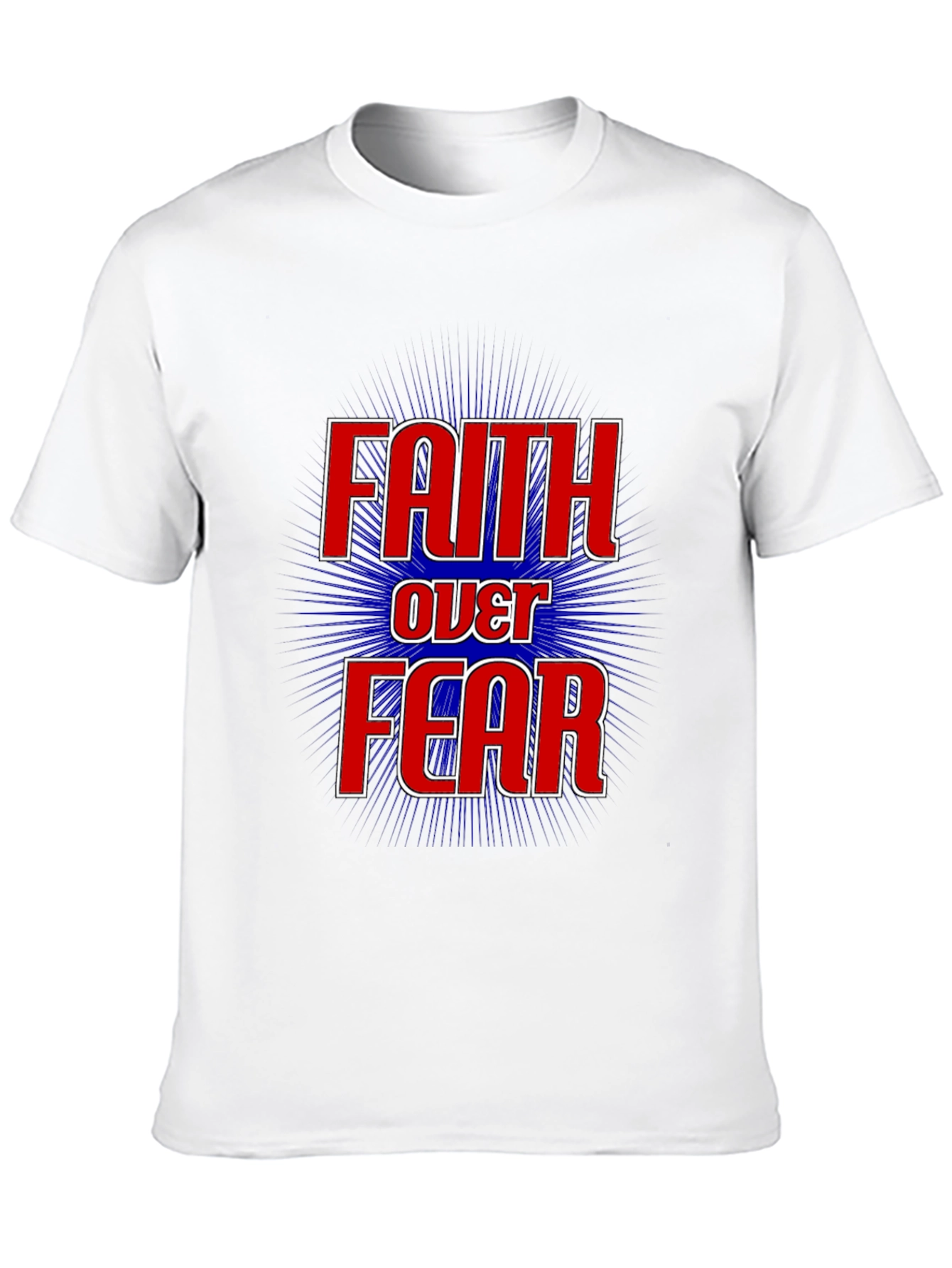 Faith Over Fear Graphic Print T-Shirt