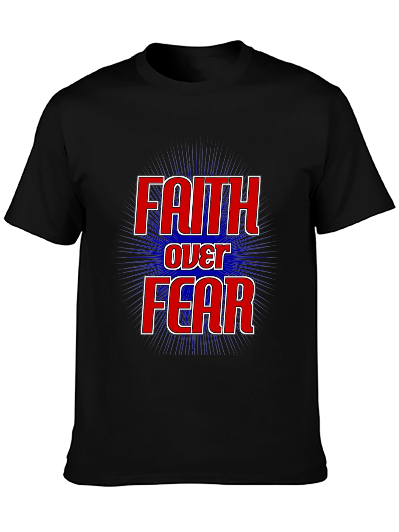 Faith Over Fear Graphic Print T-Shirt