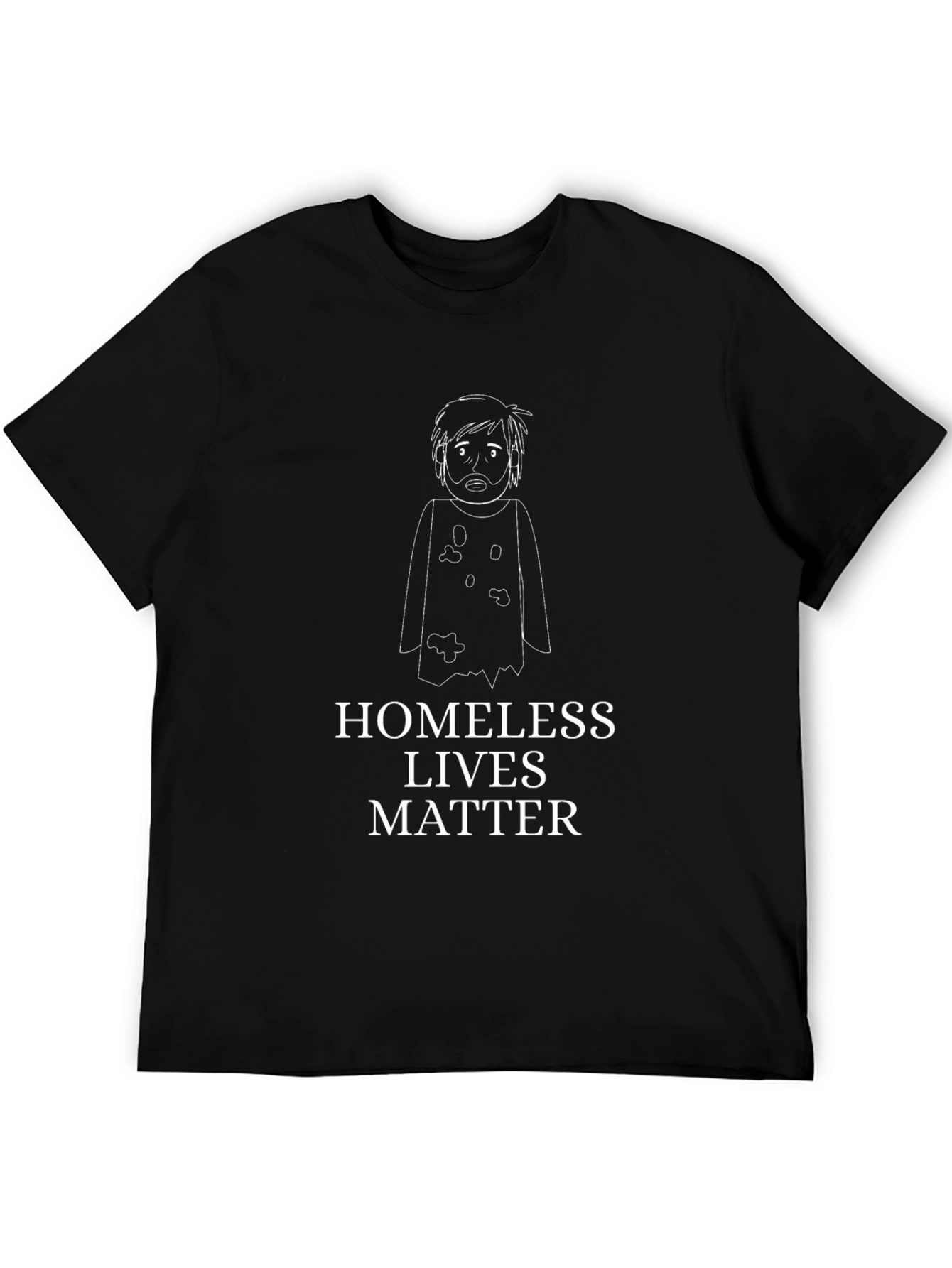 Homeless Lives Matter Graphic T-Shirt