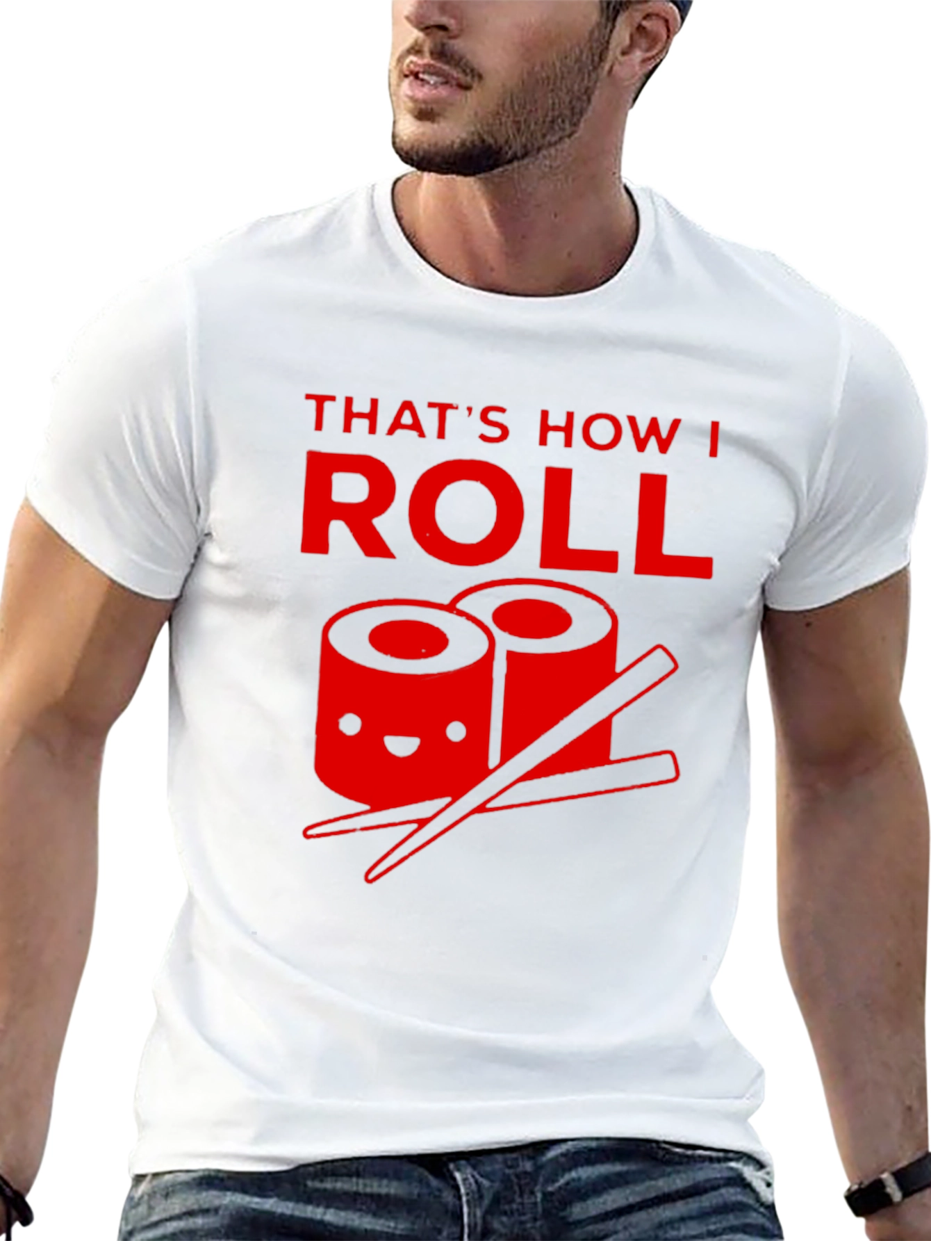 Thats How I Roll Sushi T-Shirt