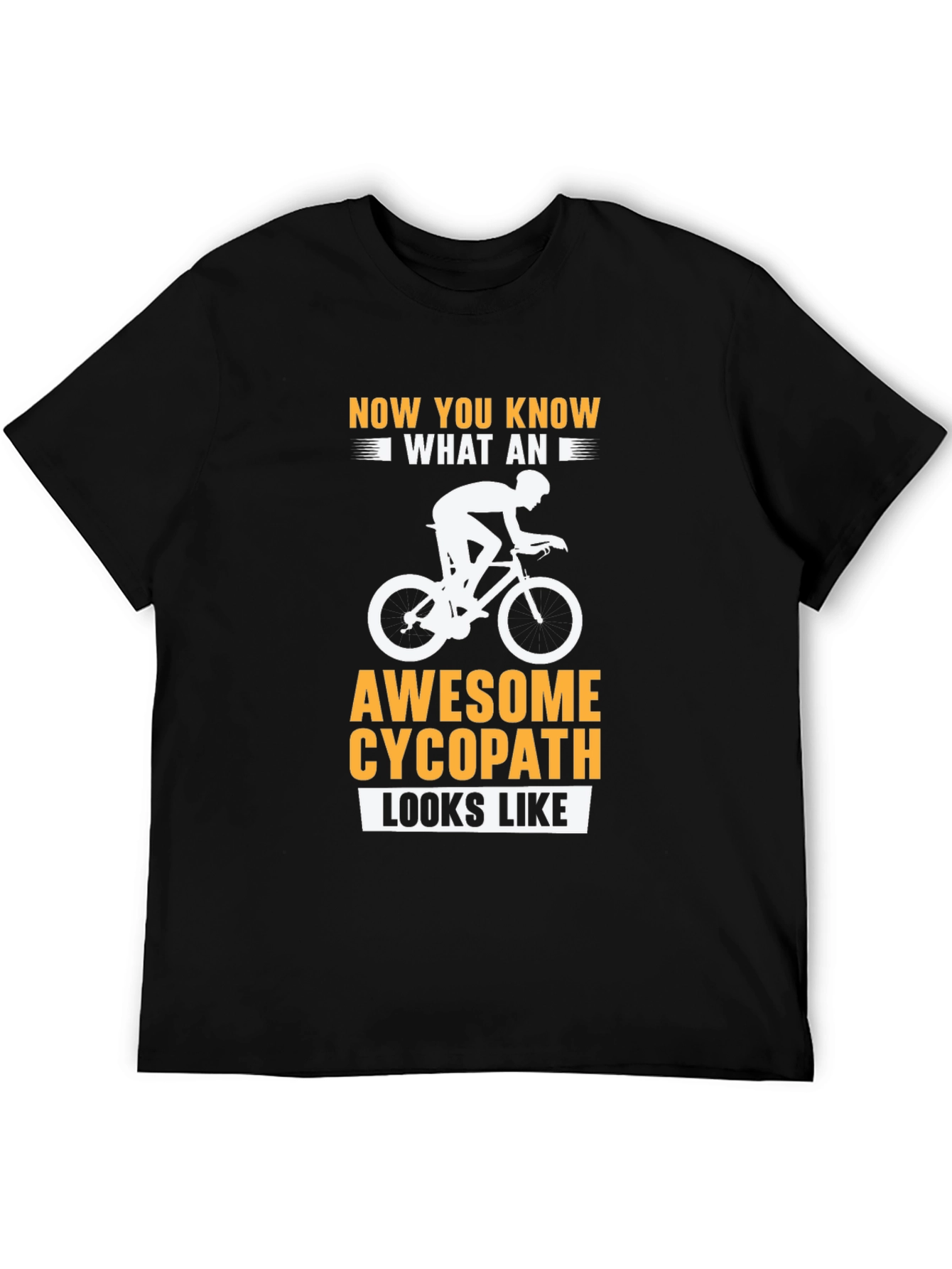 Awesome Cycopath Cyclist Black T-Shirt