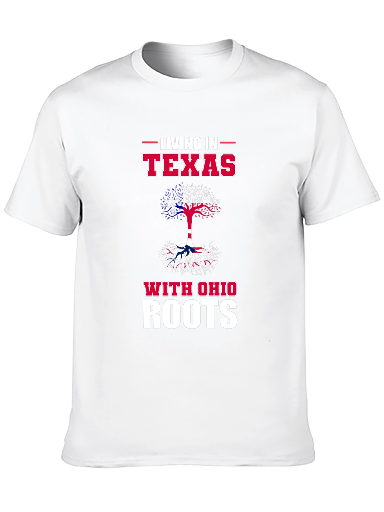 Living in Texas With Ohio Roots T-Shirt