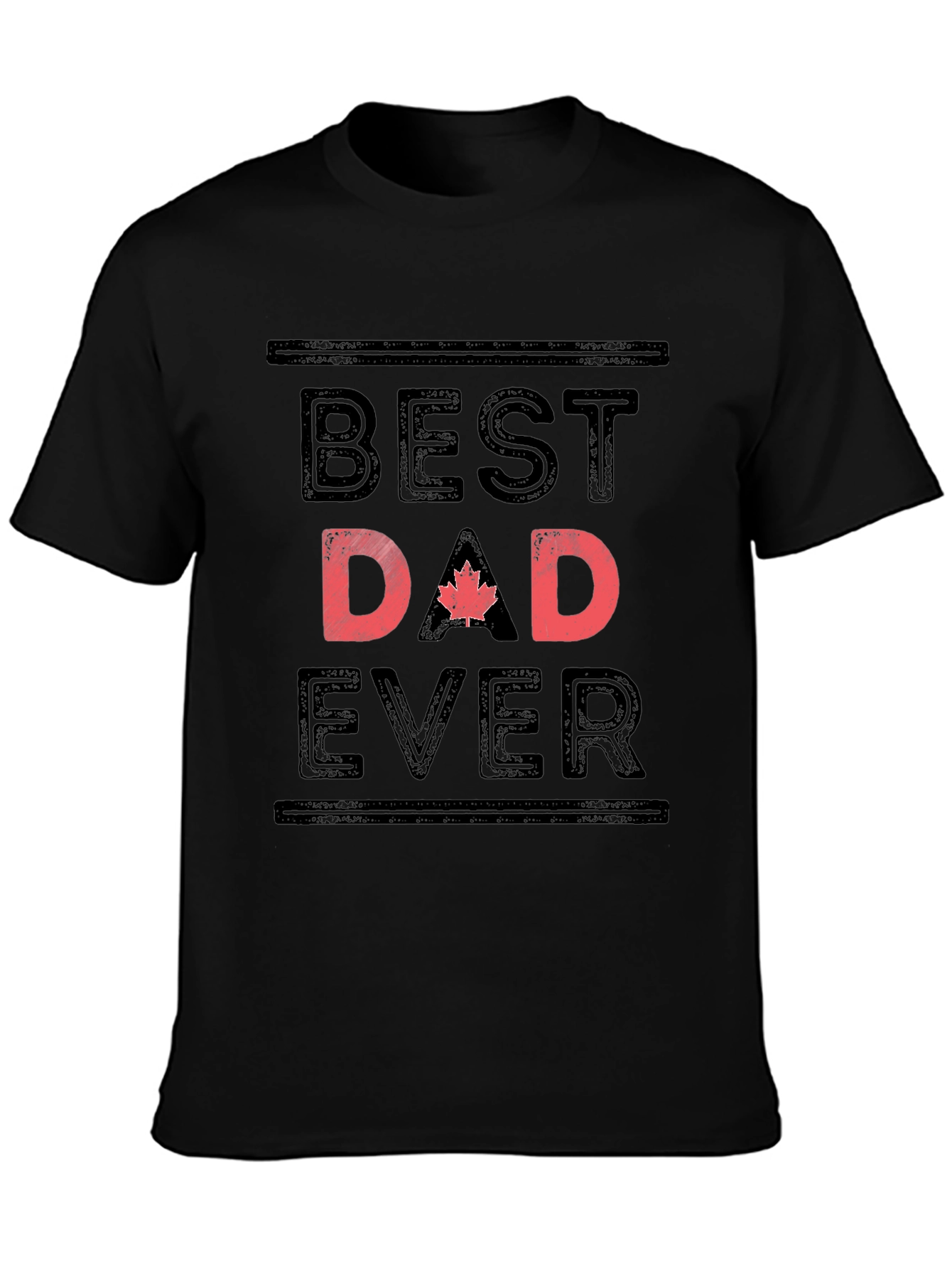 Best Dad Ever Canada T-Shirt