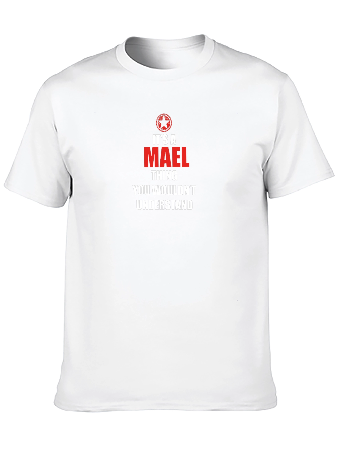 Its A Mael Thing T-Shirt