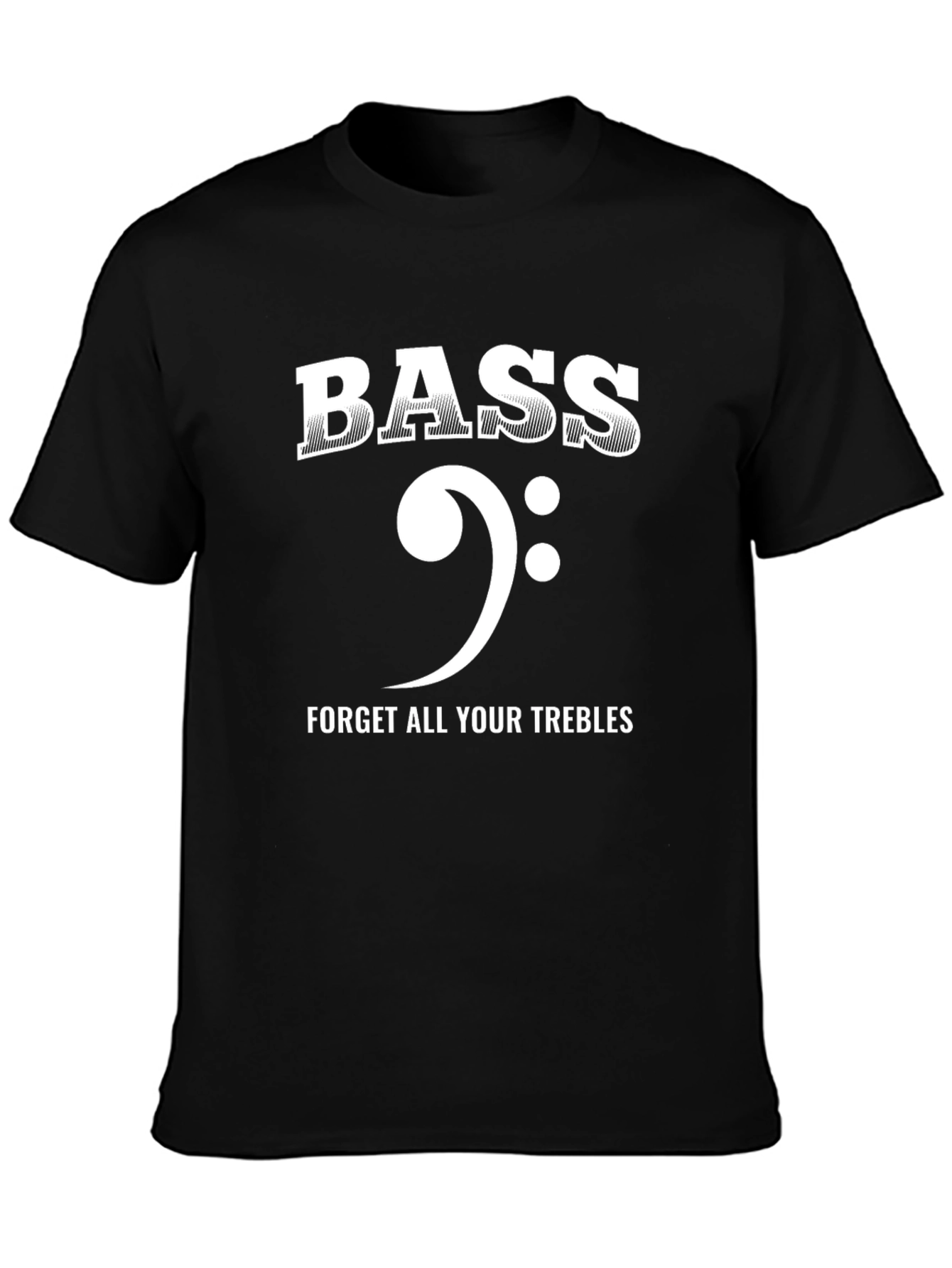 Bass Forget Your Trebles Graphic Tee