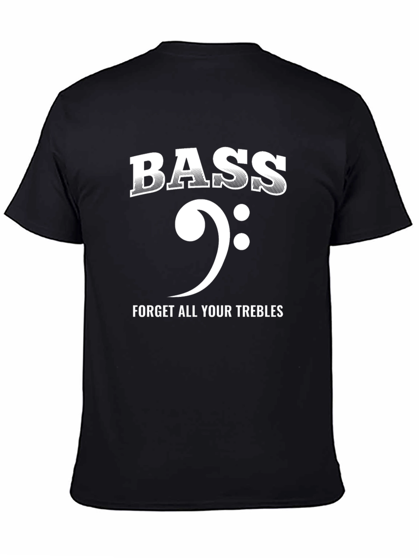 Bass Forget Your Trebles Graphic Tee