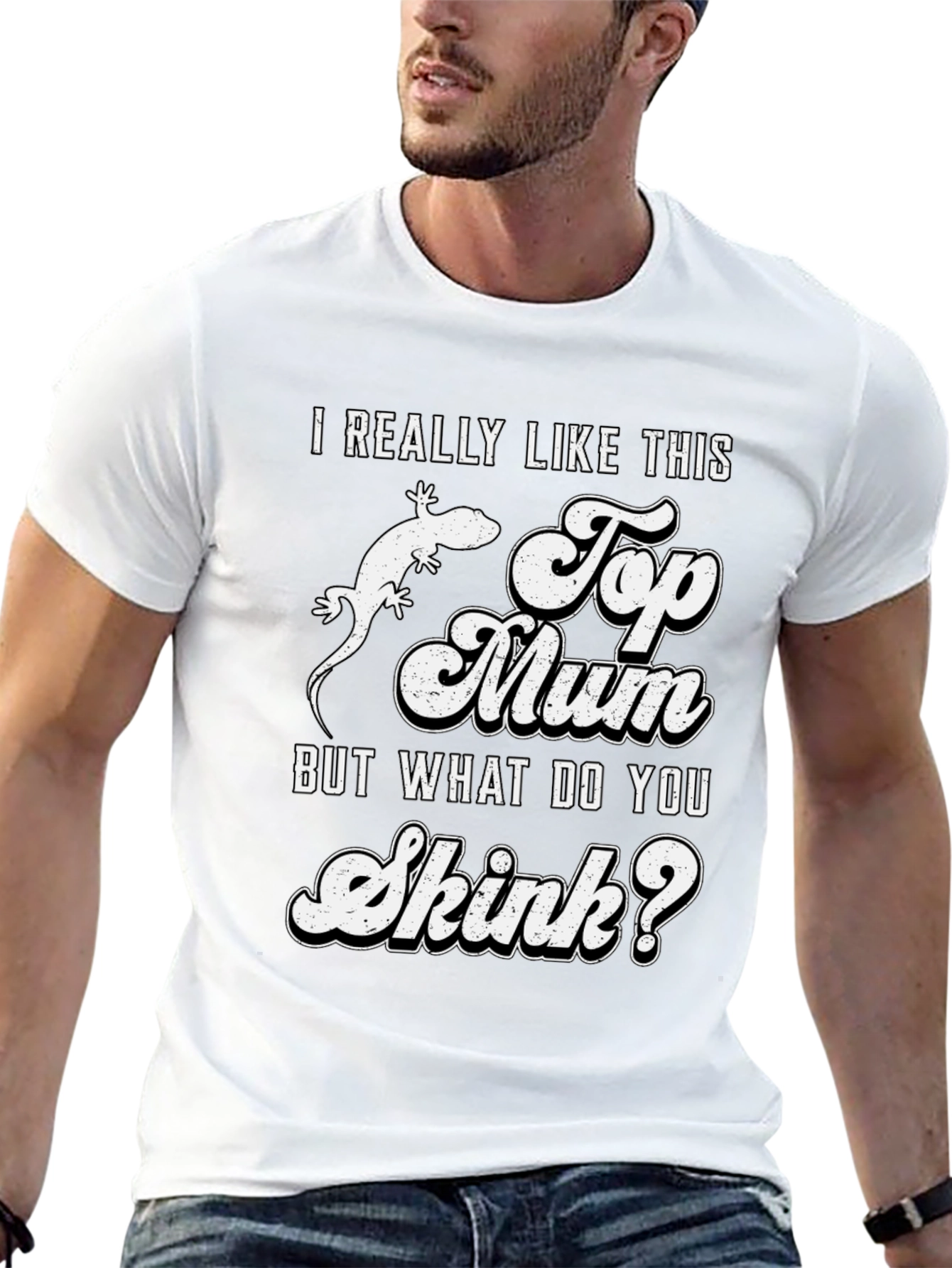 I Really Like This Top Mum Skink T-Shirt