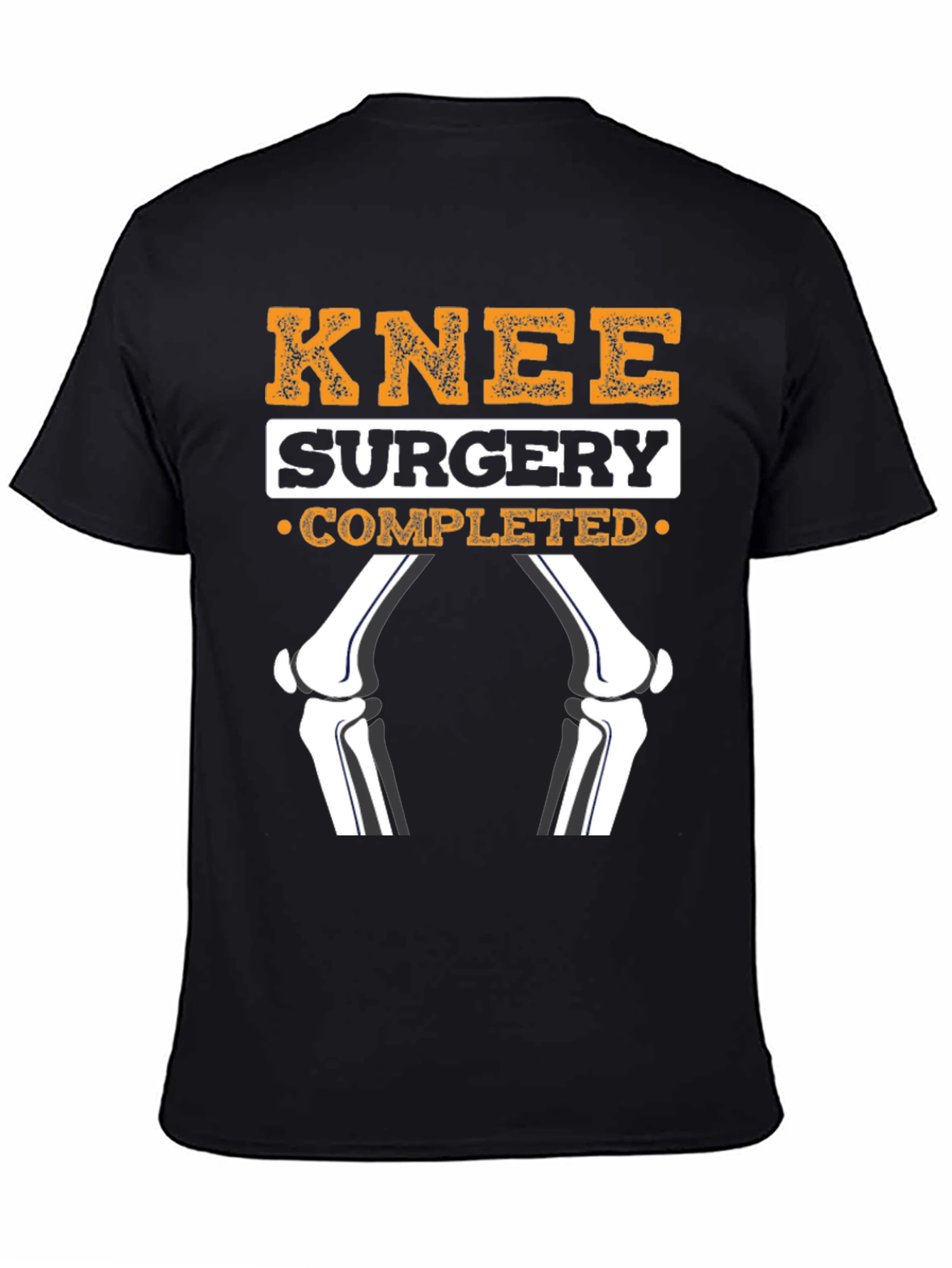 Knee Surgery Completed Funny T-Shirt