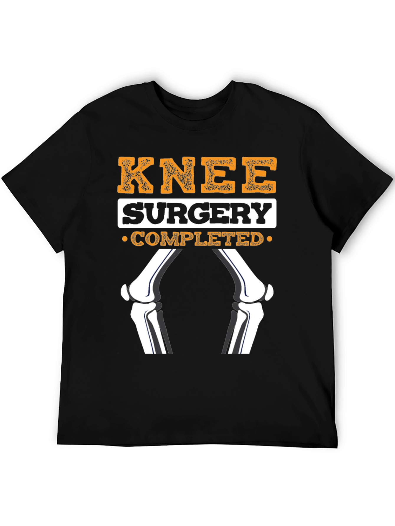 Knee Surgery Completed Funny T-Shirt