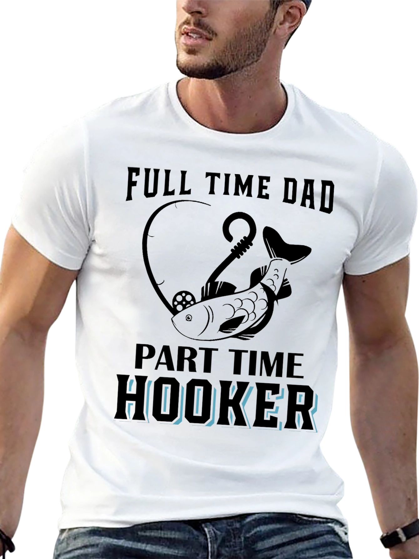 Full Time Dad Part Time Hooker Fishing T-Shirt
