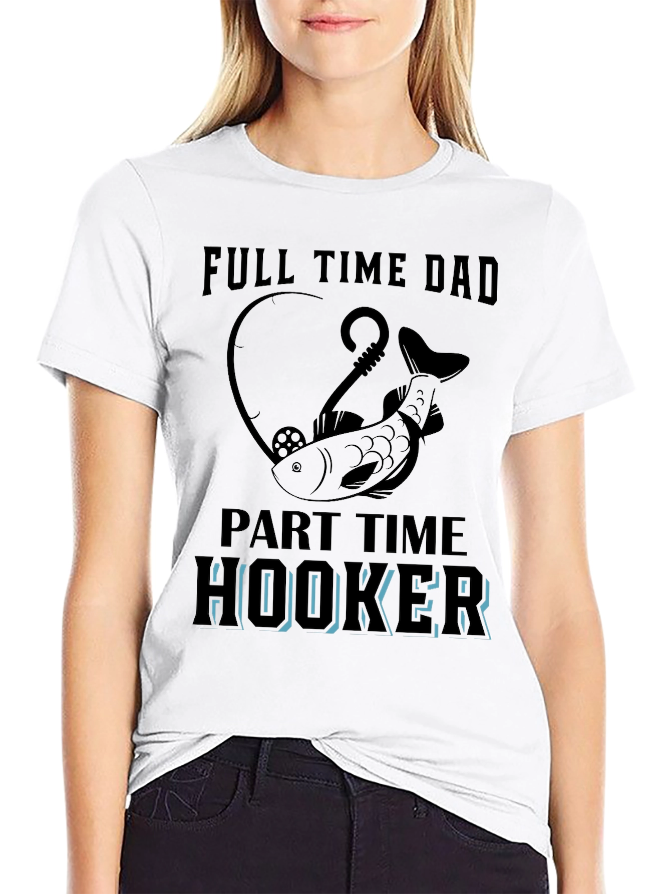 Full Time Dad Part Time Hooker Fishing T-Shirt