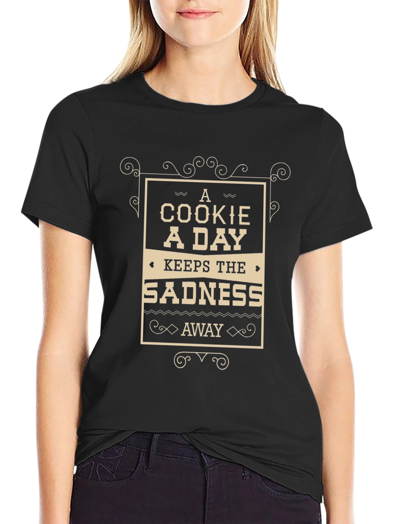 A Cookie A Day Keeps The Sadness Away T-Shirt
