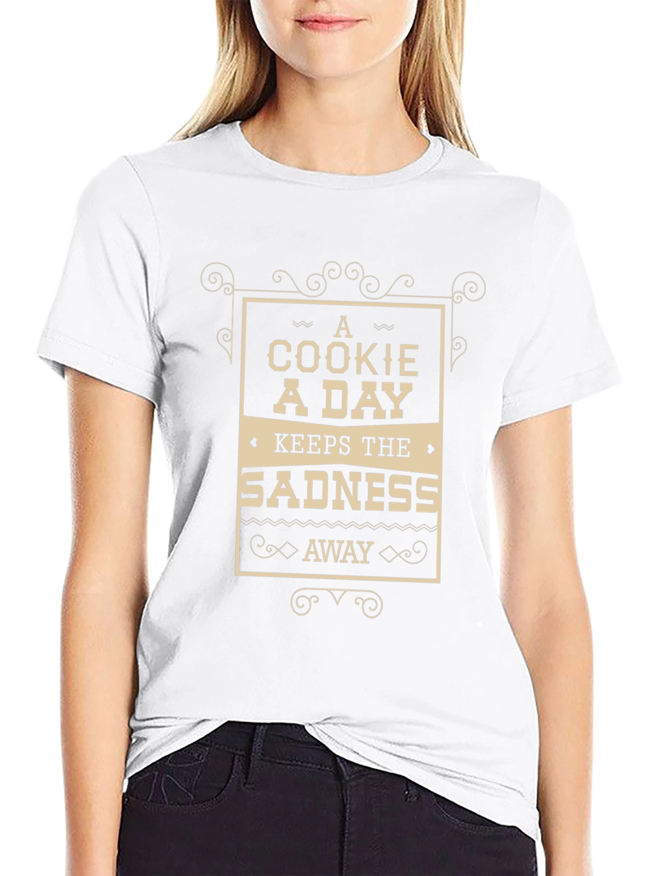 A Cookie A Day Keeps The Sadness Away T-Shirt