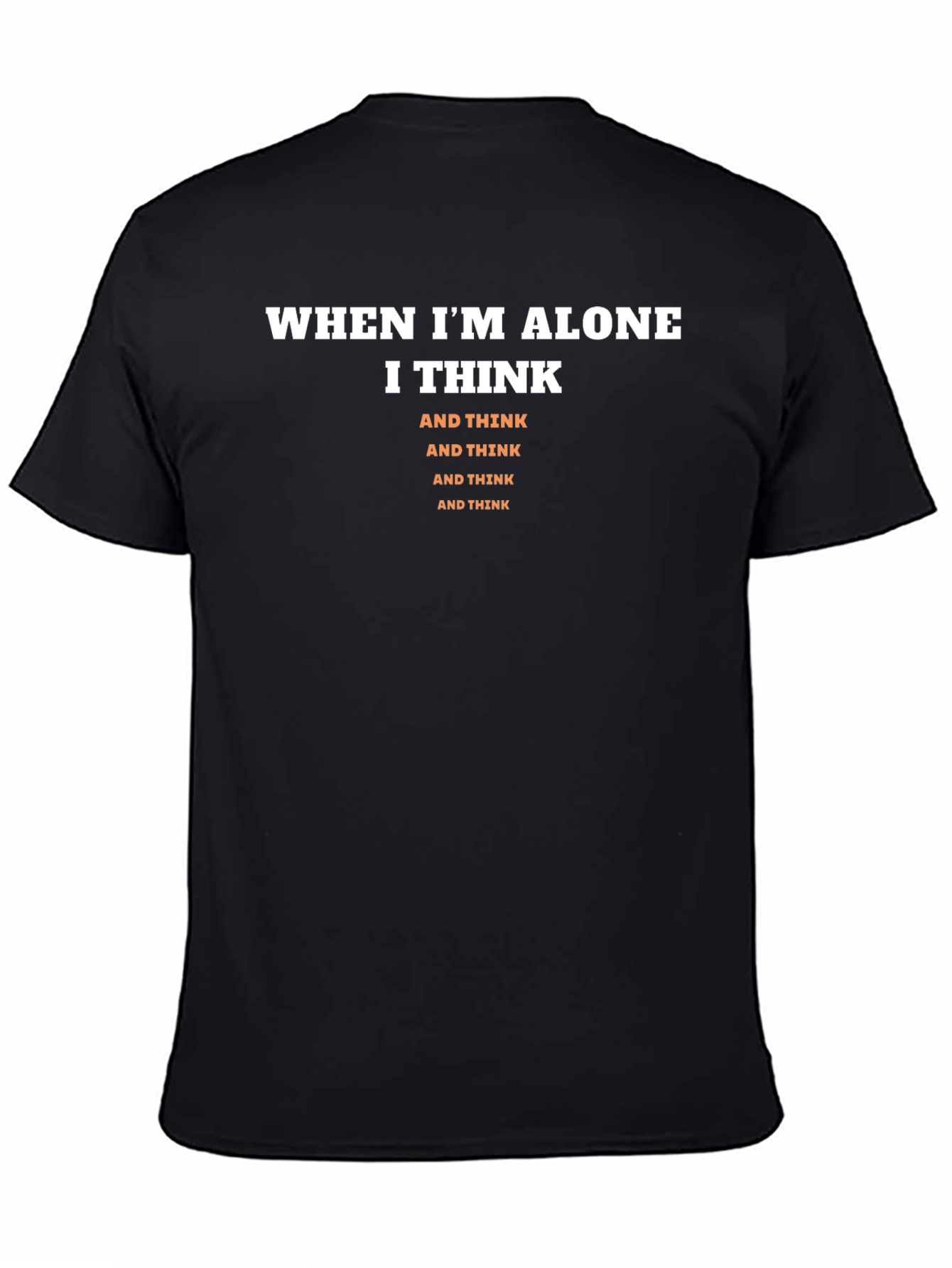 Alone I Think Graphic Tee