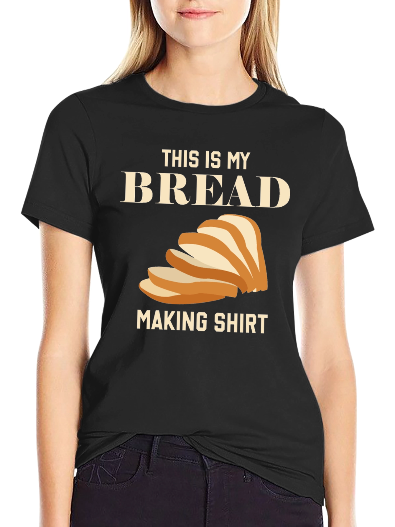 Bread Making Shirt - Funny Foodie Tee