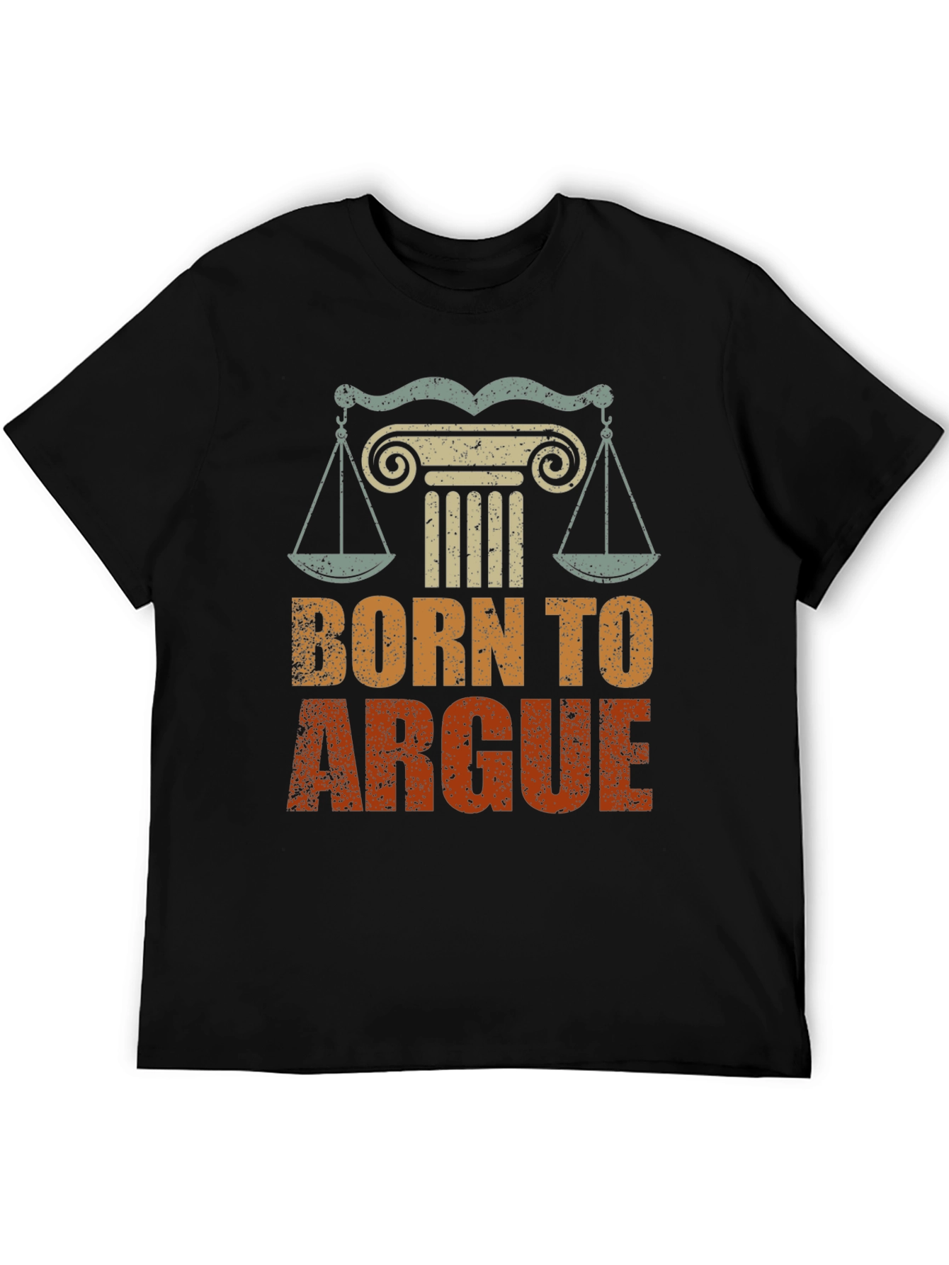 Born To Argue Graphic Tee - Lawyer Gift