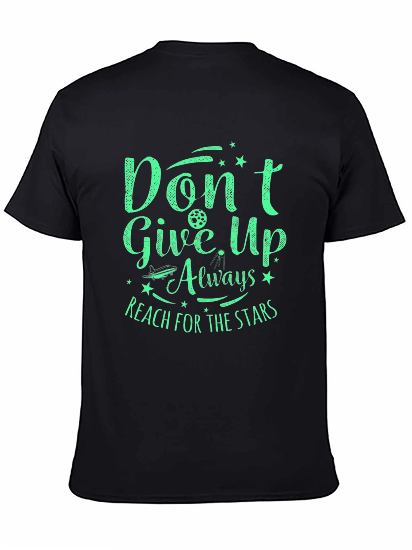 Inspirational Graphic T-Shirt - Dont Give Up