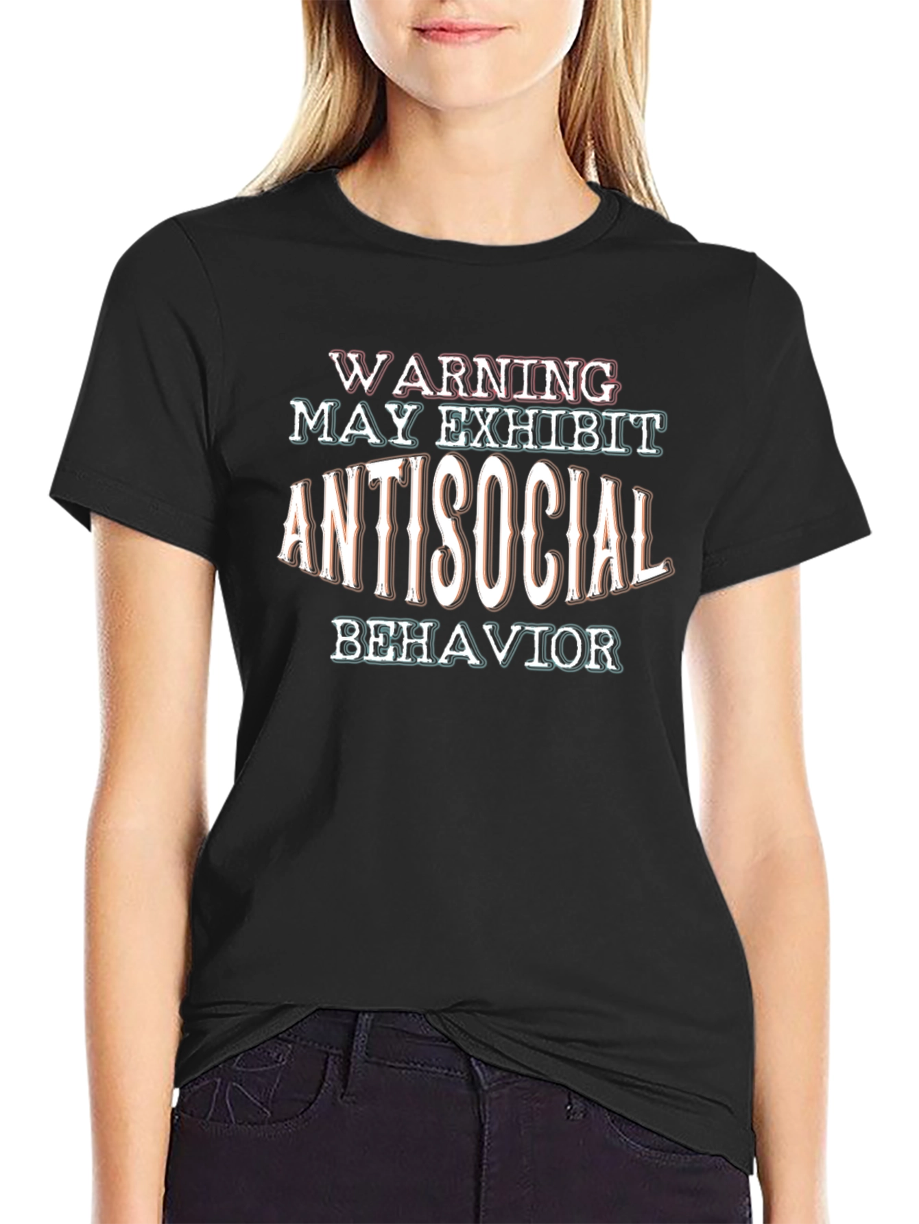 Warning May Exhibit Antisocial Behavior Black T-Shirt