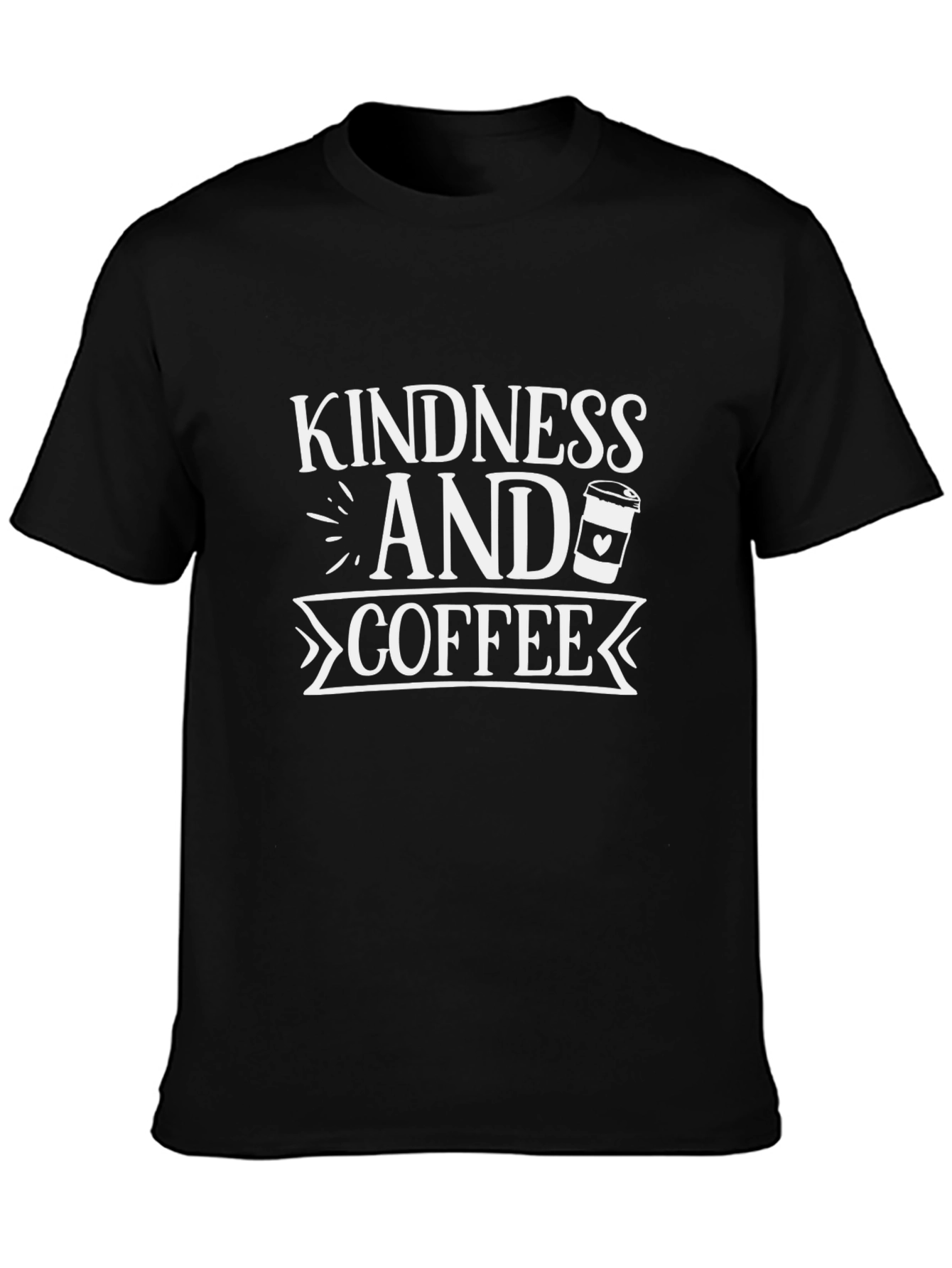 Kindness and Coffee Black T-Shirt