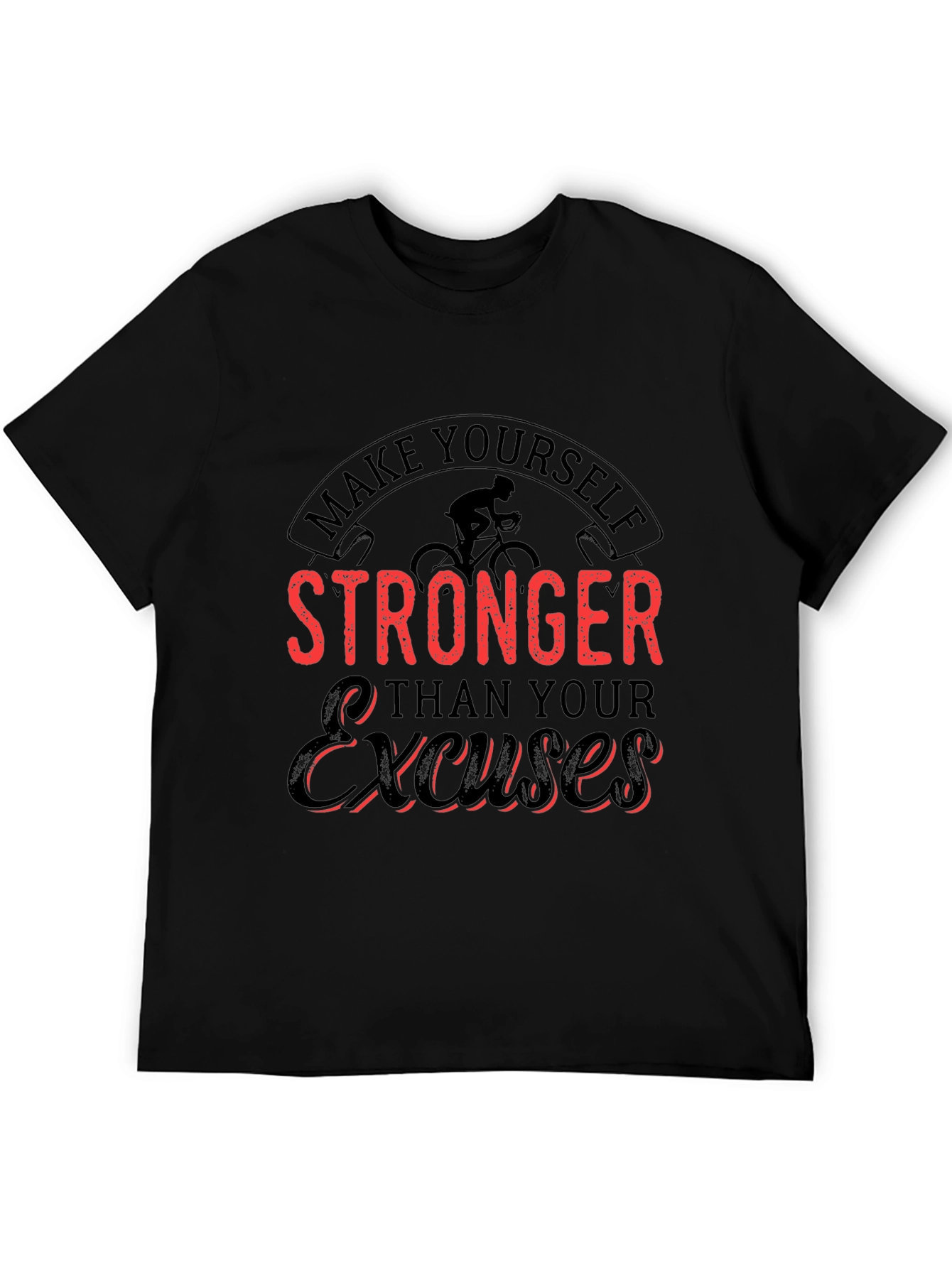 Motivational Black T-Shirt - Stronger Than Excuses