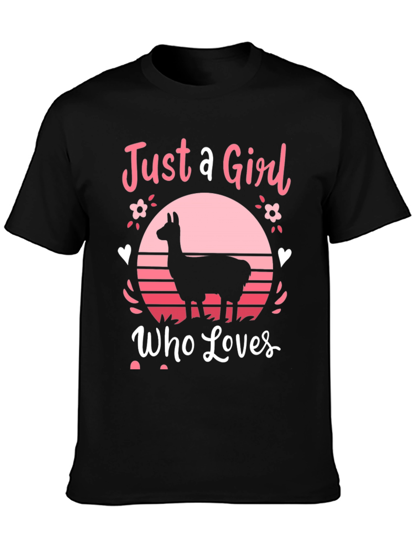 Just A Girl Who Loves Llamas T-Shirt