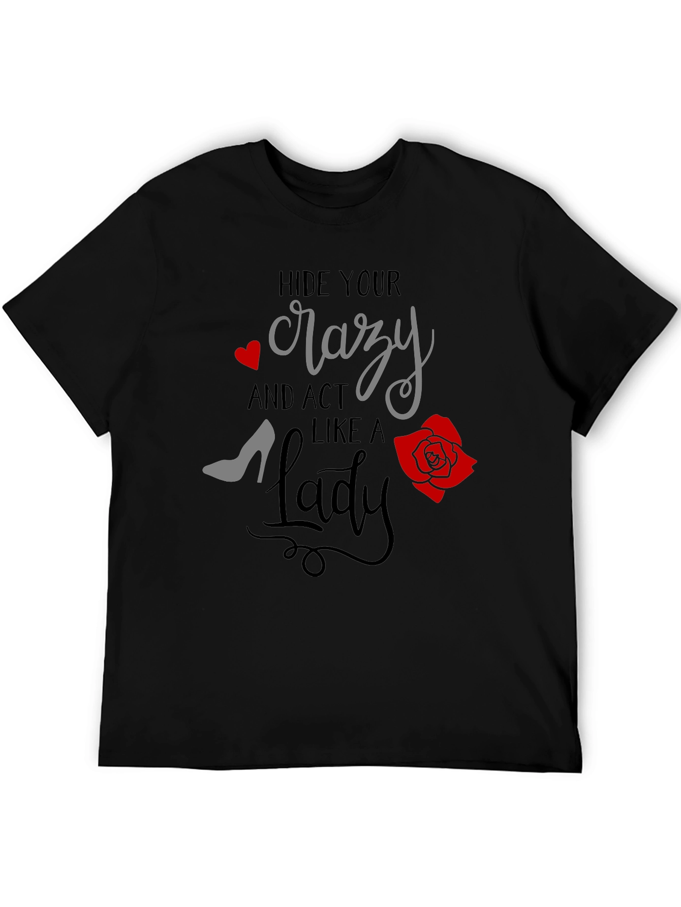 Hide Your Crazy Graphic Tee